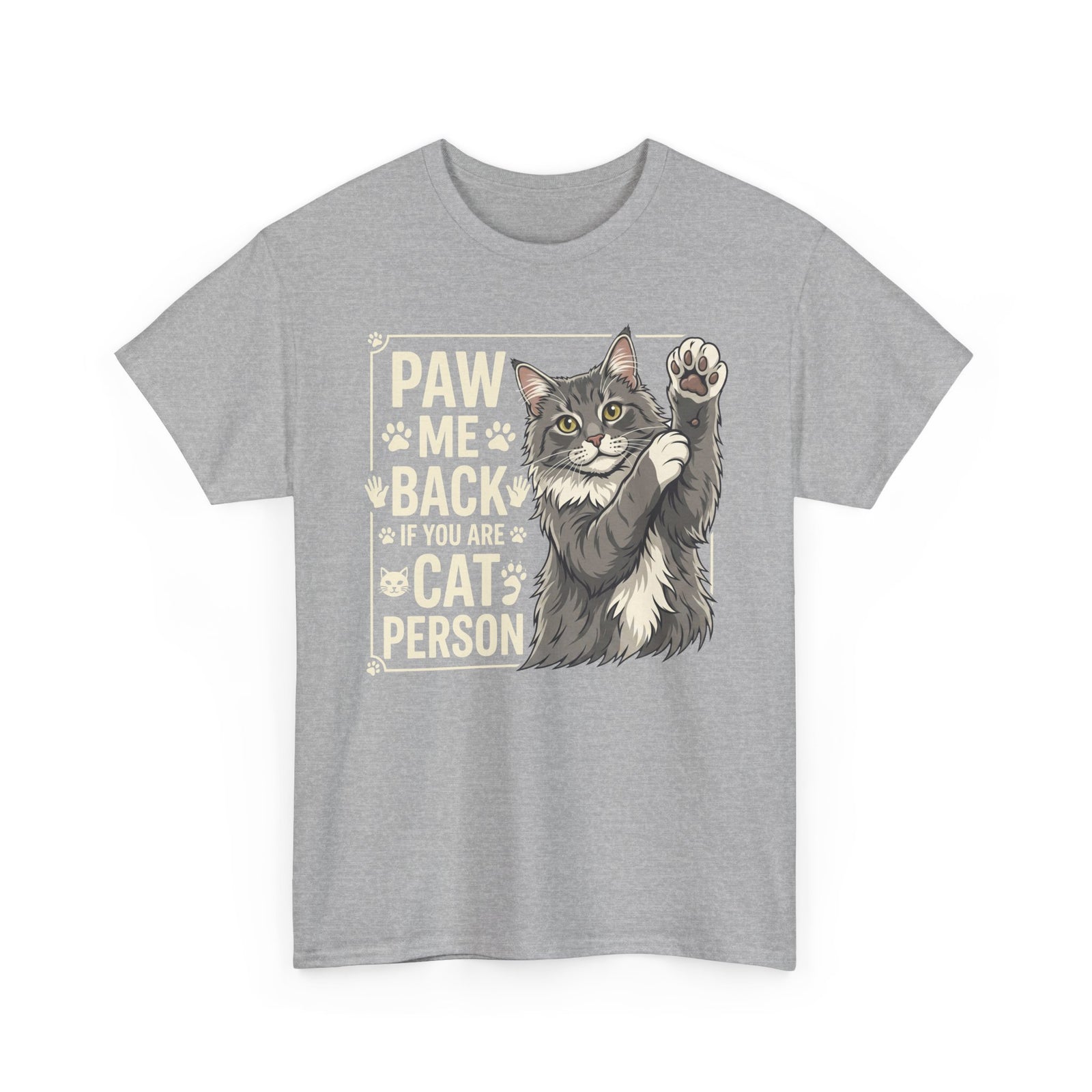 Paw Me Back If You Are A Cat Person Cute Grey Cat Graphic Tee