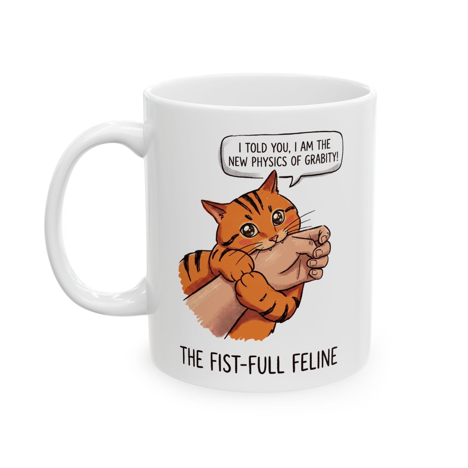 The New Physics Of Grabity Ceramic Mug — Funny Orange Cat Biting Hand Mug