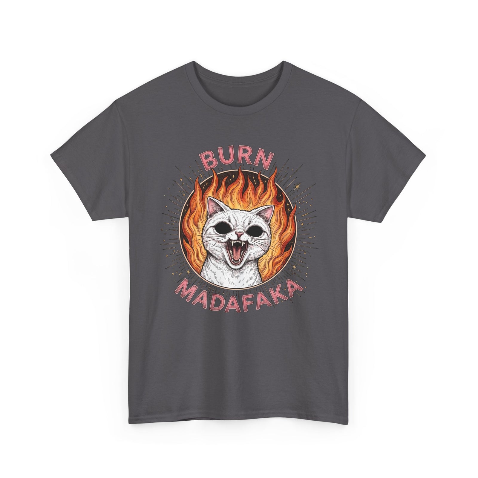 Burn Madafaka Cat T-Shirt — Edgy Hellfire Feline Graphic Tee