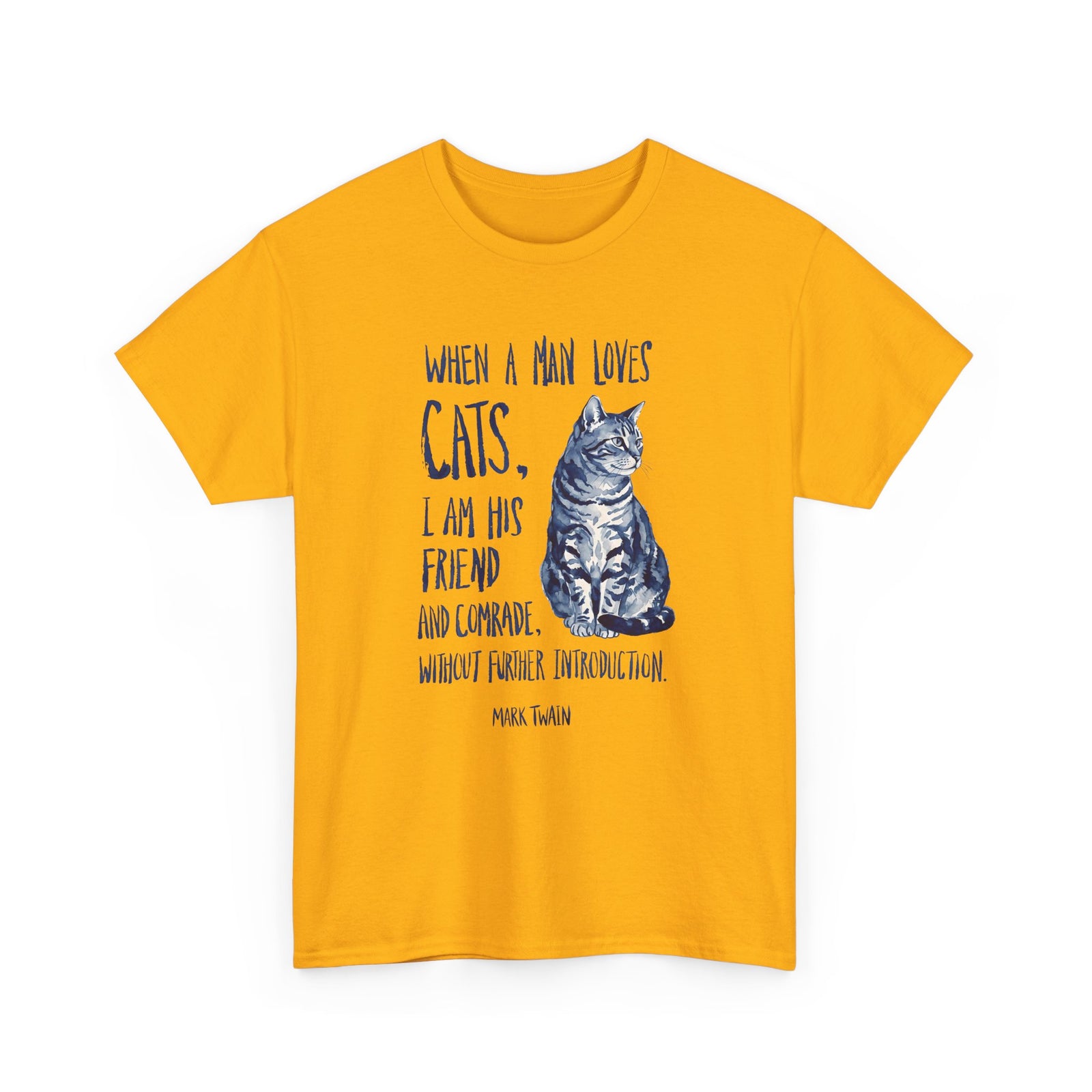 "When a Man Loves Cats" Graphic Tee — Funny Cat Lover T-Shirt