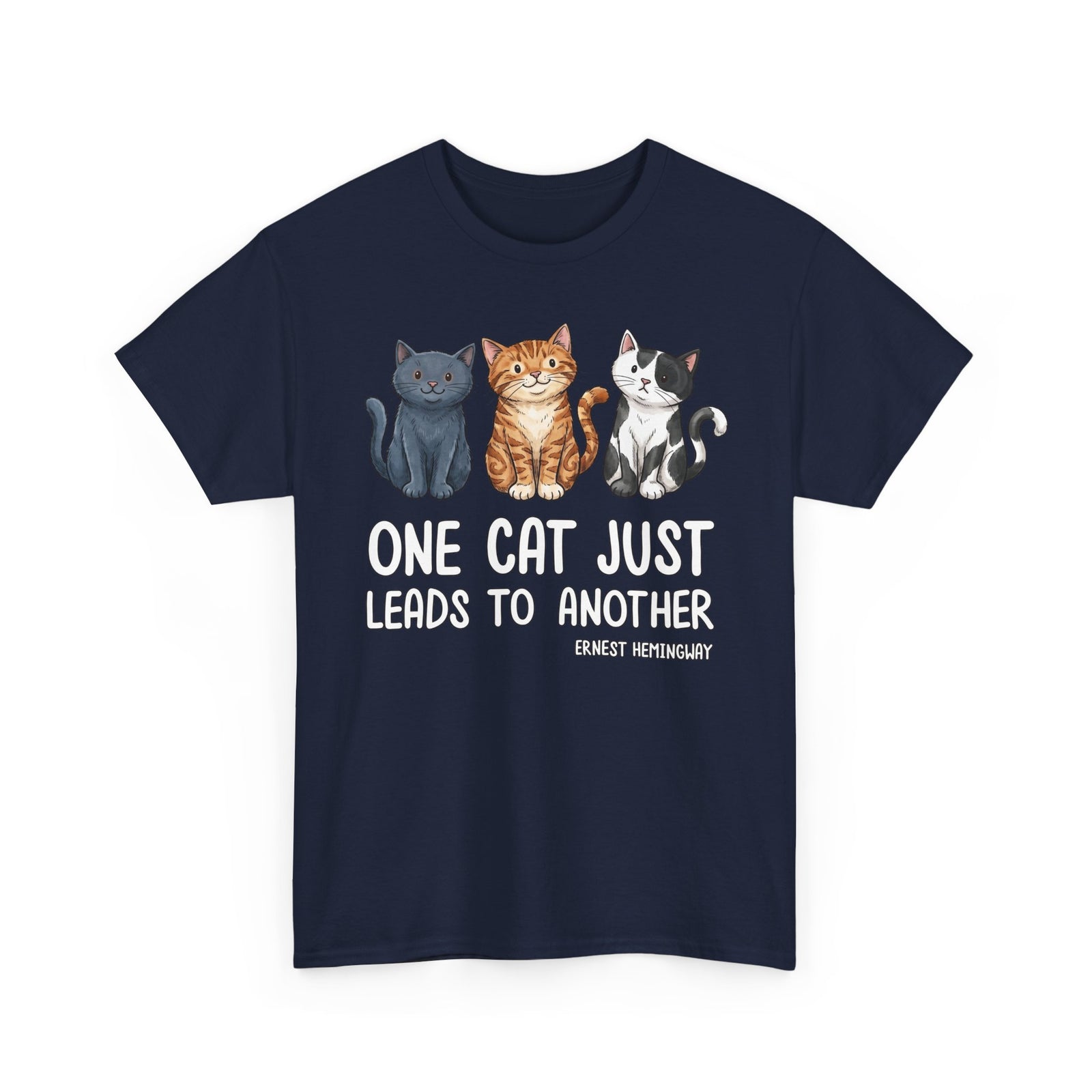 ONE CAT JUST LEADS TO ANOTHER T‑Shirt — Funny Cat Lover Tee