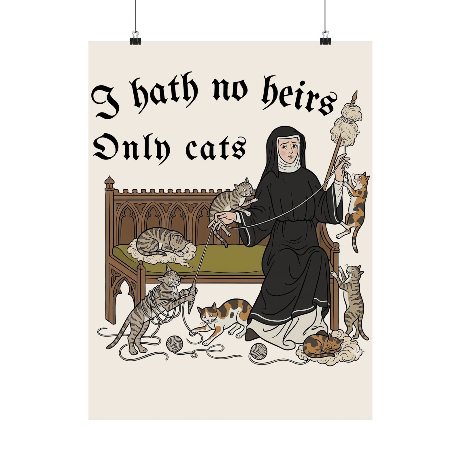 I Hath No Heirs, Only Cats Poster