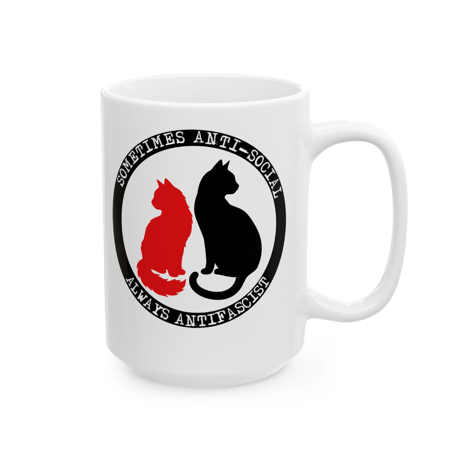 Sometimes Anti-Social, Always Antifascist Ceramic Mug