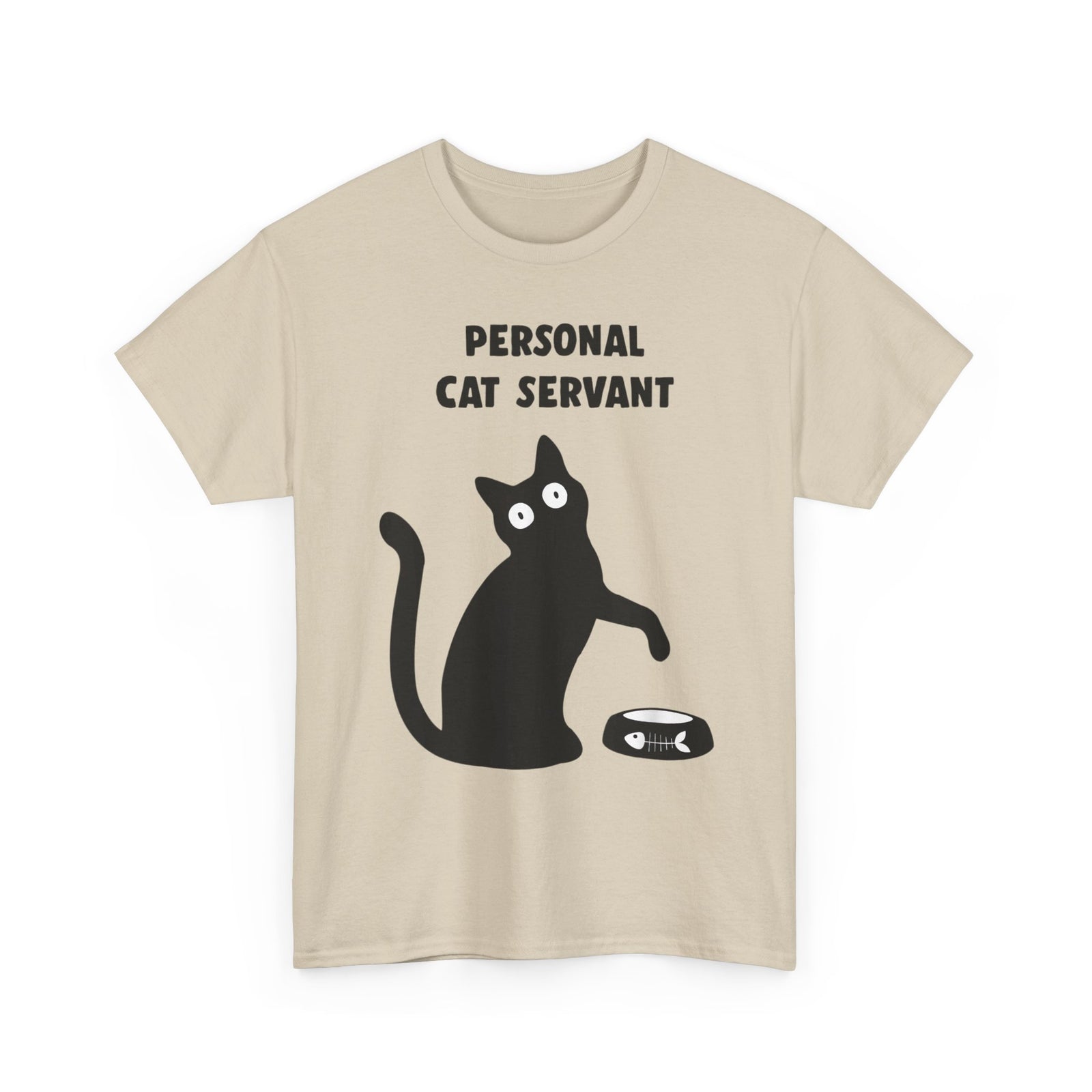 Personal Cat Servant T-Shirt — Funny Cat Tee