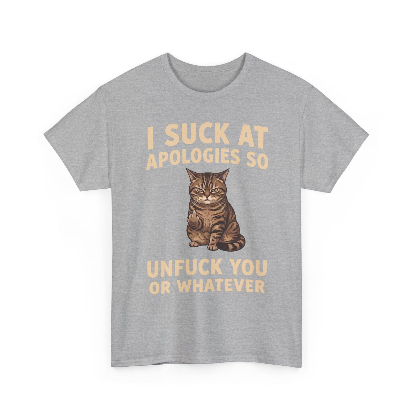 I Suck At Apologies So Unfuck You Or Whatever T-Shirt — Funny Grumpy Cat Middle Finger Tee