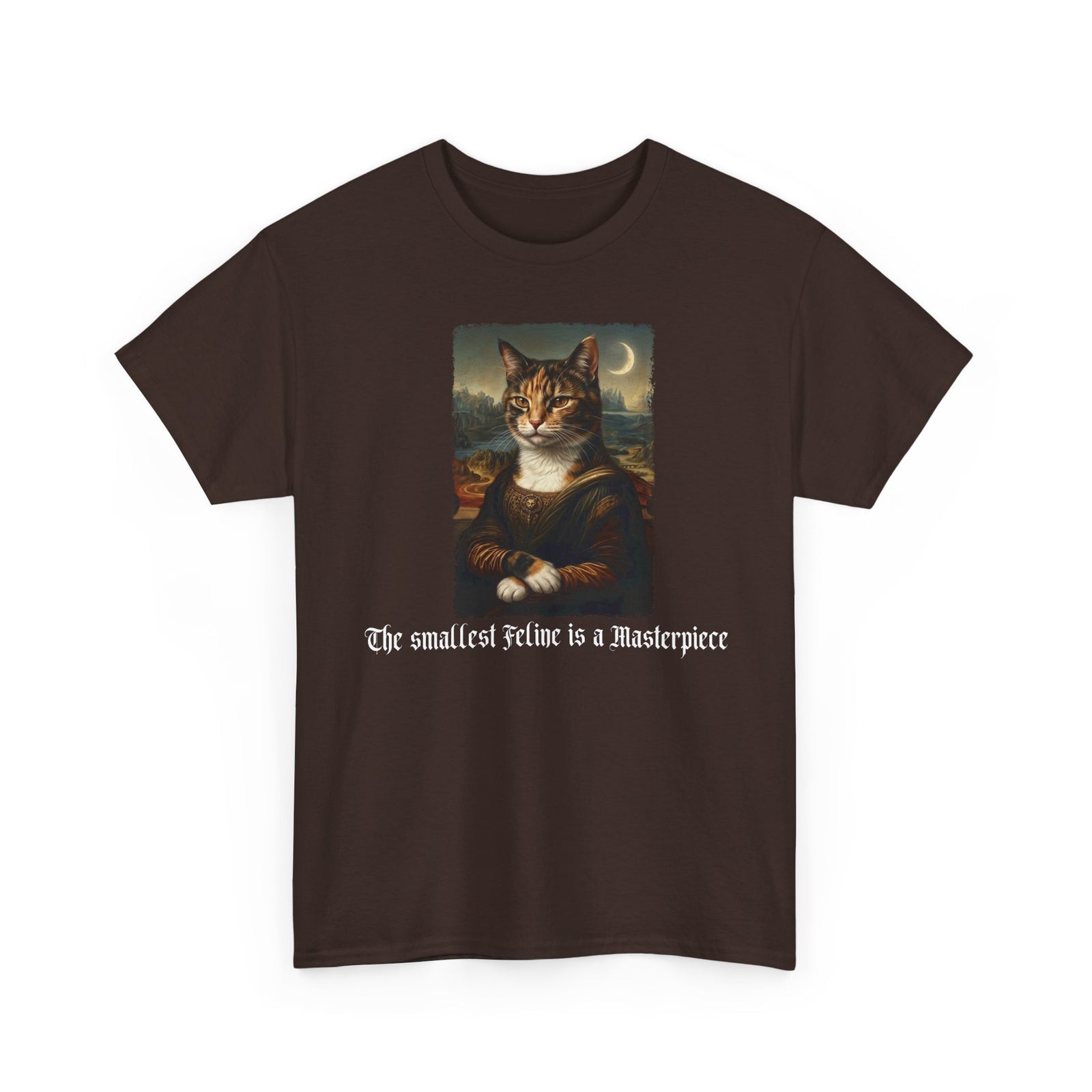 Funny Cat T-Shirt — "The Smallest Feline Is a Masterpiece"