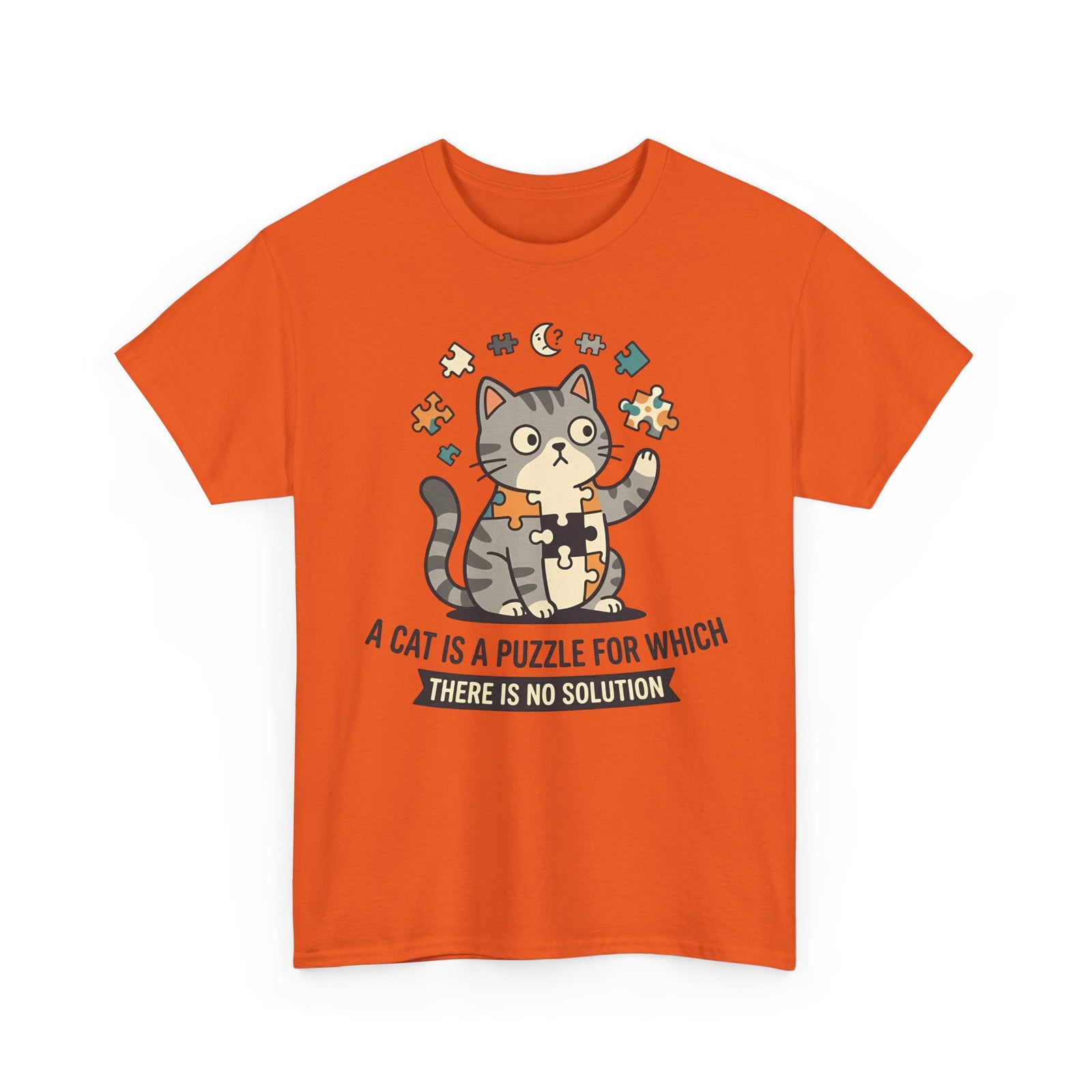 Cat Puzzle T-Shirt — "A Cat Is a Puzzle for Which There Is No Solution"
