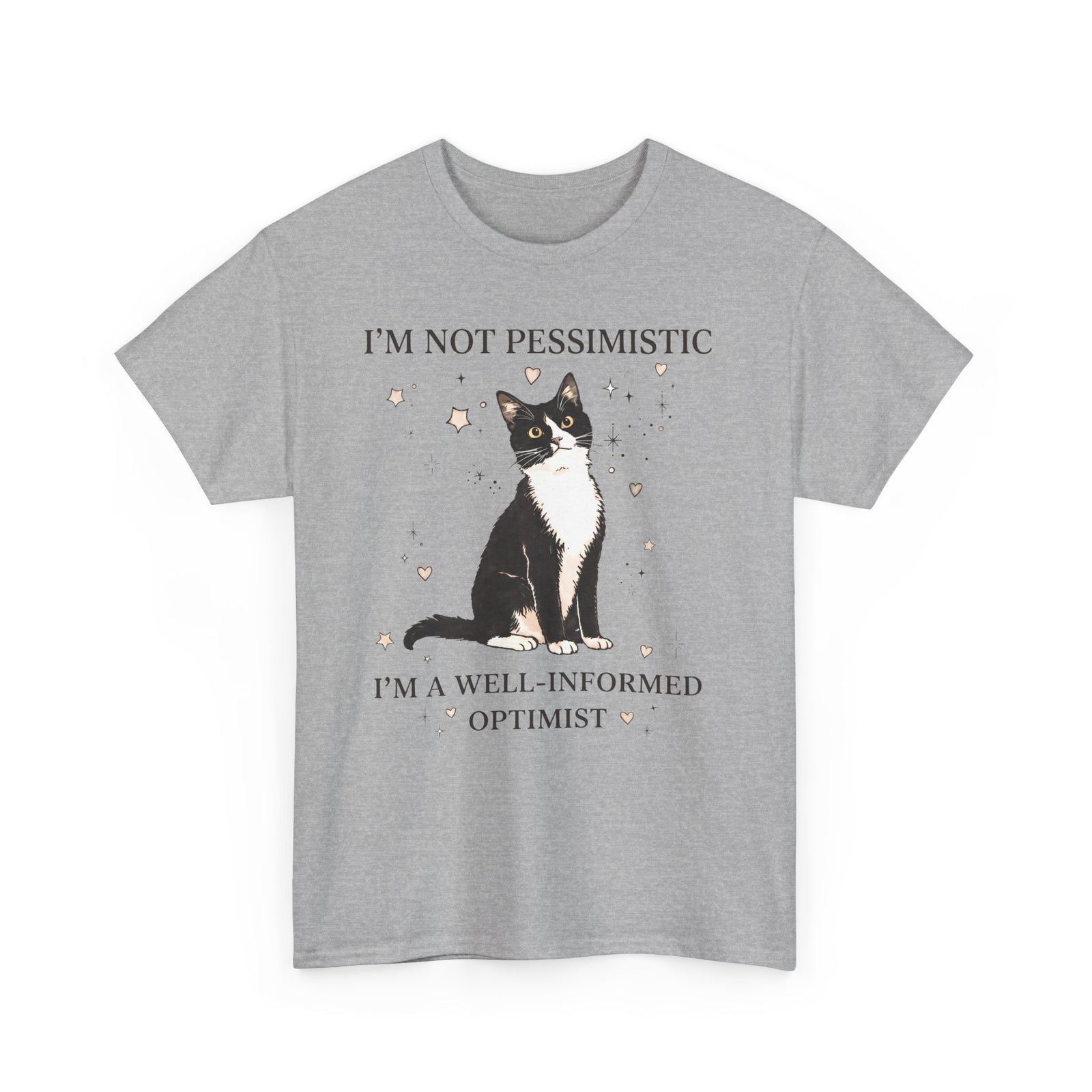 Well-Informed Optimist Tuxedo Cat T-Shirt — Funny Sarcastic Feline Graphic Tee