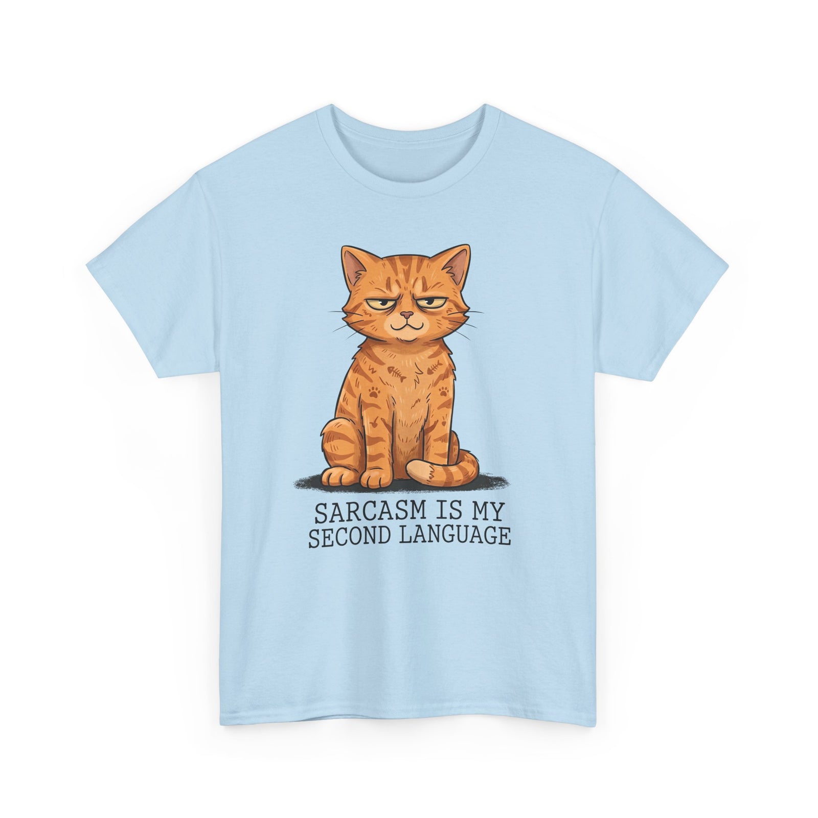 Sarcasm Is My 2nd Language Catitude T-Shirt