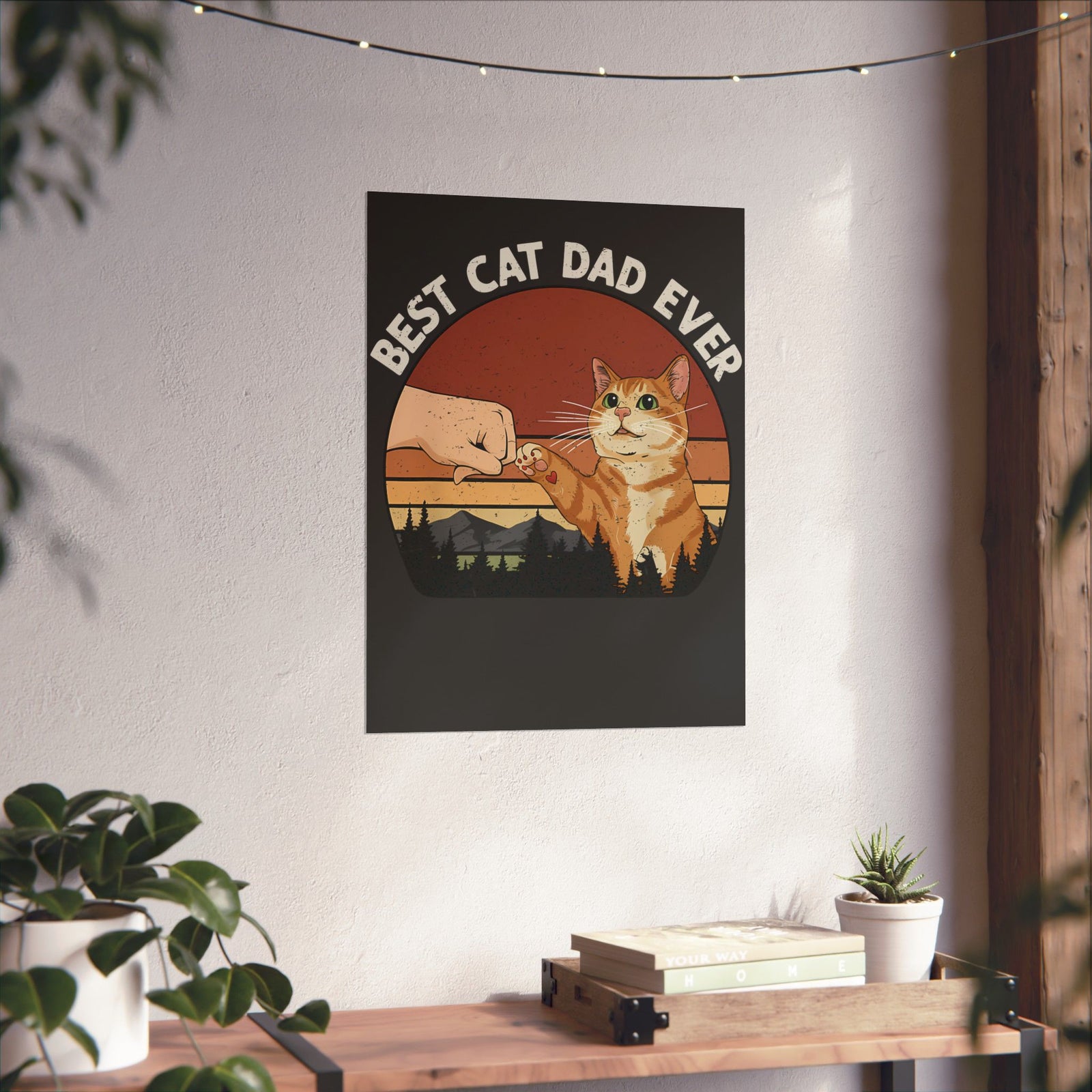Best Cat Dad Ever Poster — Funny Cat Dad Poster