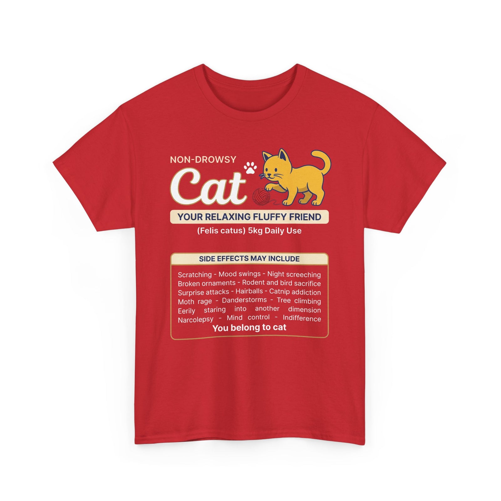 "Non-Drowsy Cat" Funny Prescription Graphic Tee