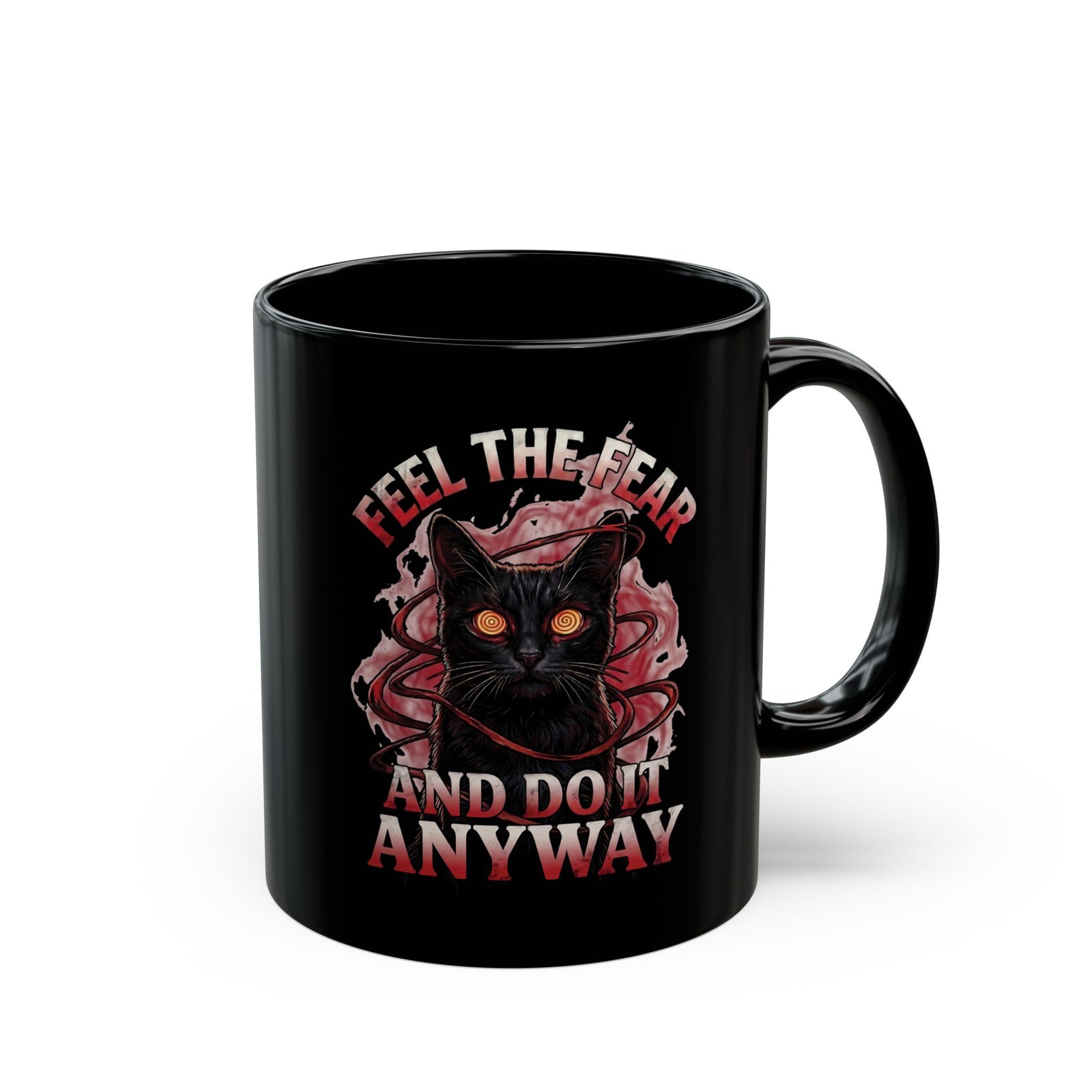 Feel The Fear And Do It Anyway Black Mug — Hypnotic Black Cat Horror Graphic