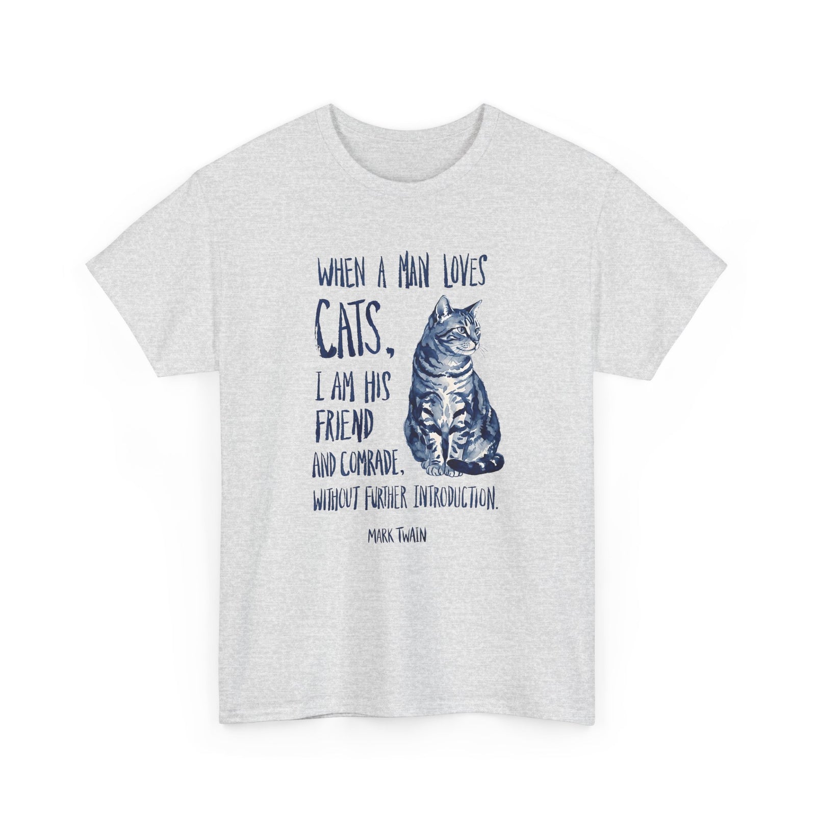 "When a Man Loves Cats" Graphic Tee — Funny Cat Lover T-Shirt