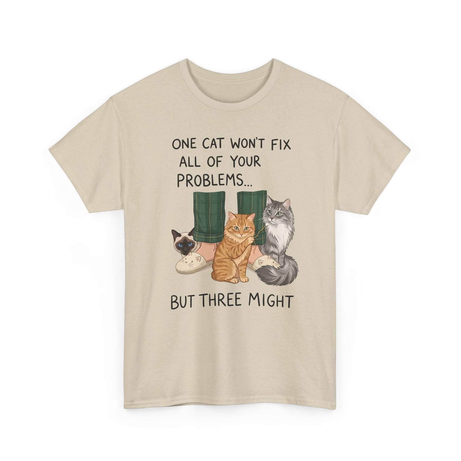 Three Cats Tee — "One Cat Won't Fix All Your Problems... But Three Might" Cat Lover Shirt