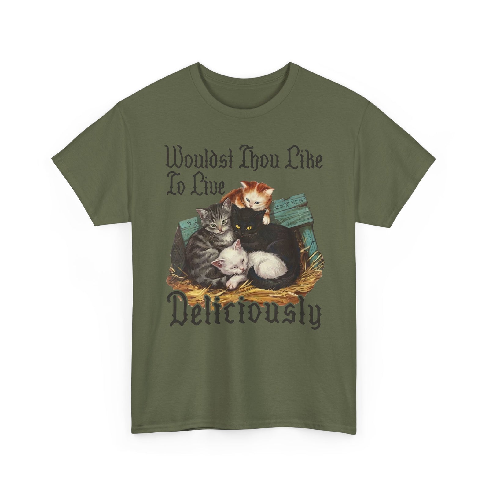 Wouldst Thou Like To Live Deliciously? Cat T-Shirt