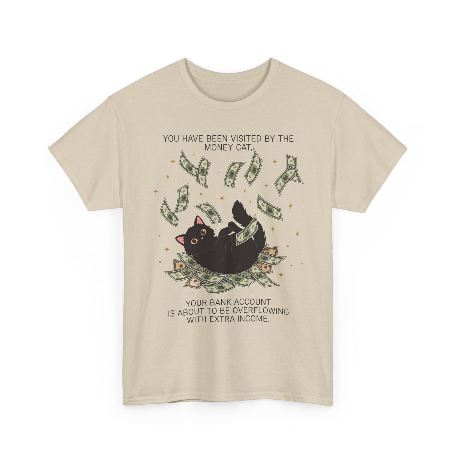 Money Cat T‑Shirt 'You Have Been Visited by the Money Cat' Lucky Cash Tee