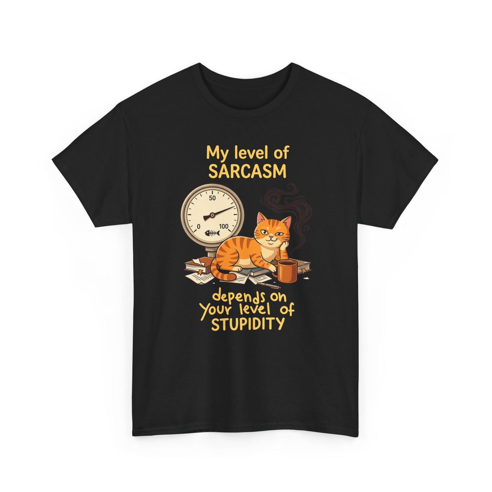 Sarcasm Depends On Your Stupidity Cat T-Shirt