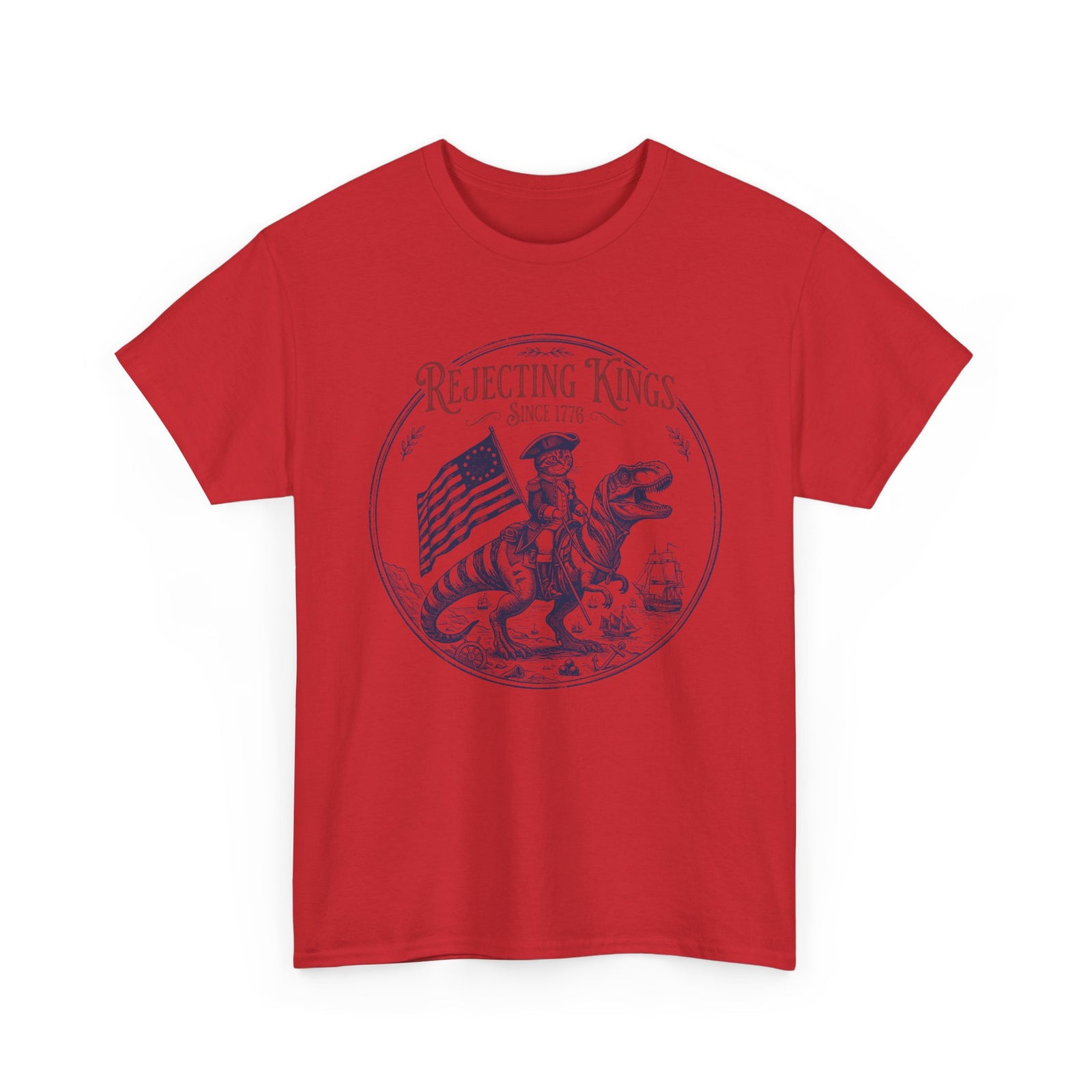 Funny Cat T-Shirt "Rejecting Kings, One Meow at a Time" Fourth of July Tee
