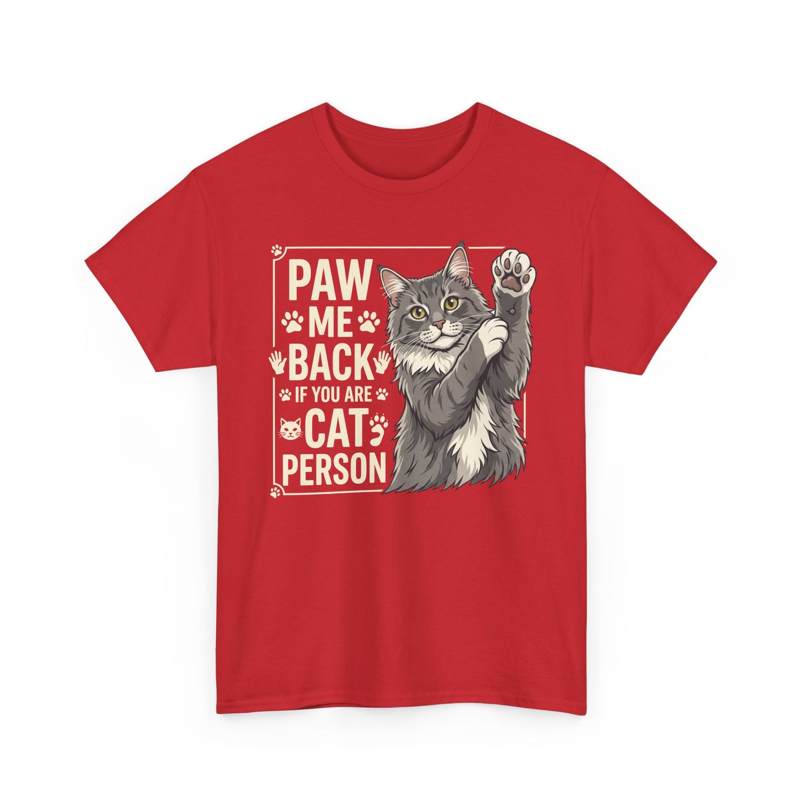 Paw Me Back If You Are A Cat Person Cute Grey Cat Graphic Tee