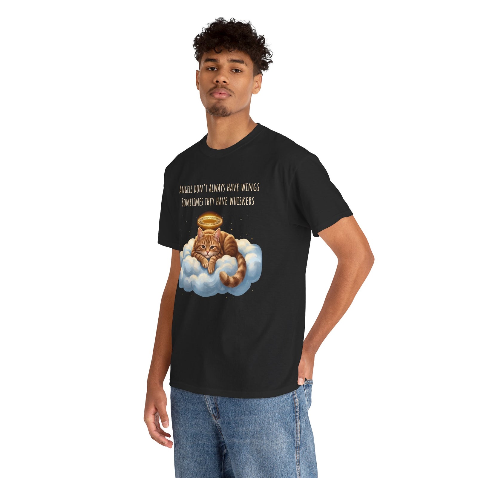 Cat T-Shirt — "Angels Don't Always Have Wings, Sometimes They Have Whiskers"
