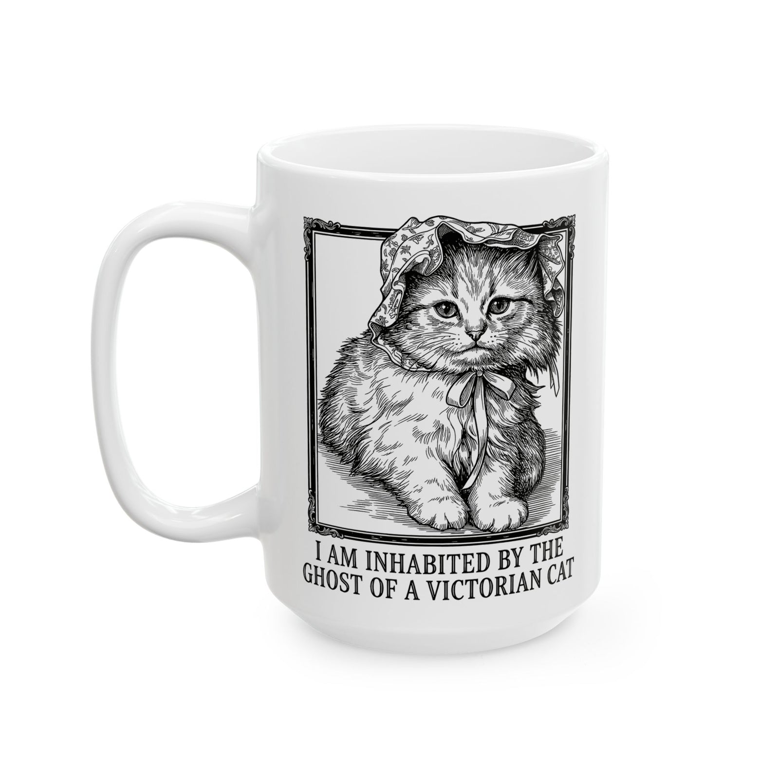 Victorian Cat Mug — “I Am Inhabited by the Ghost of a Victorian Cat” Graphic Mug