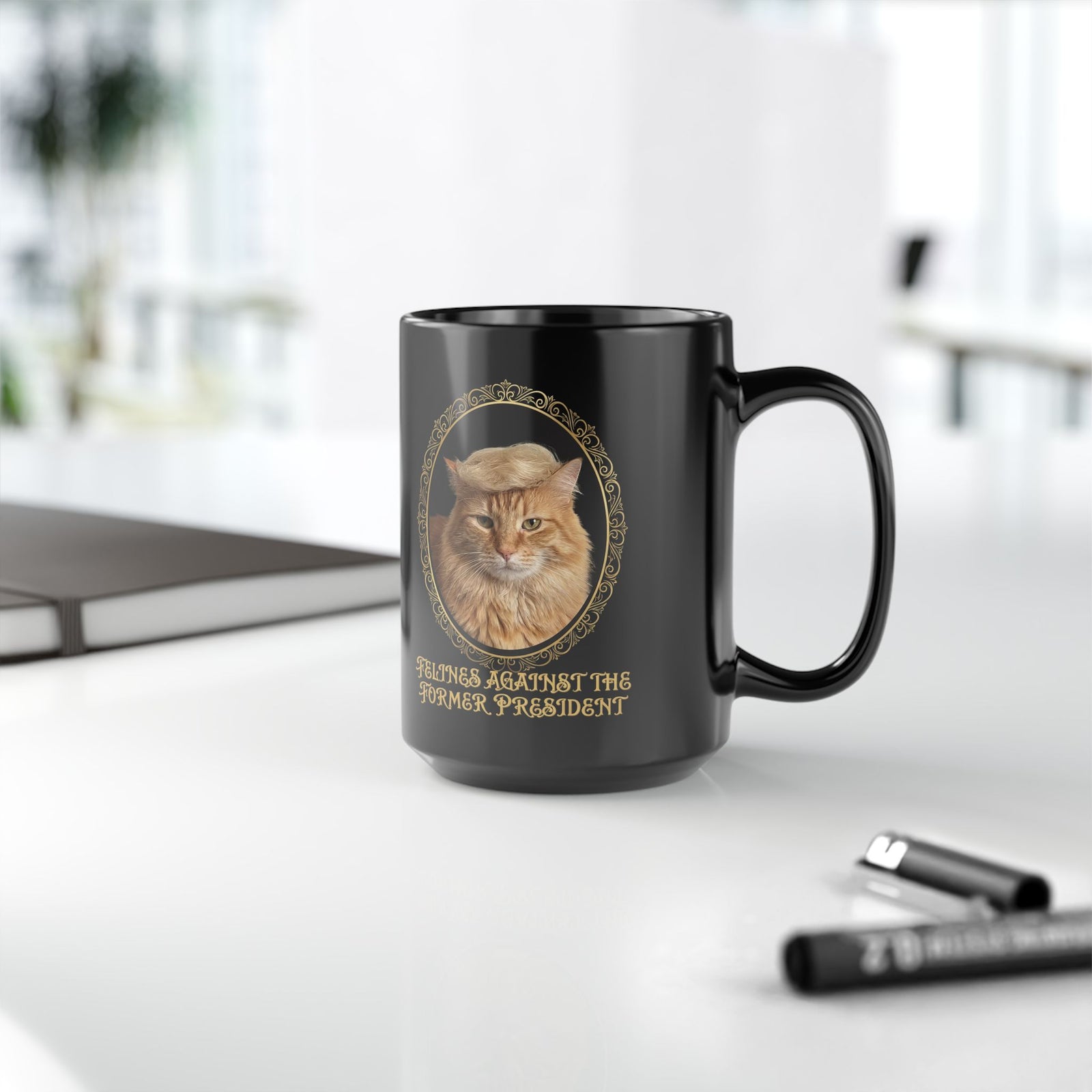 Felines Against The Former President Black Mug