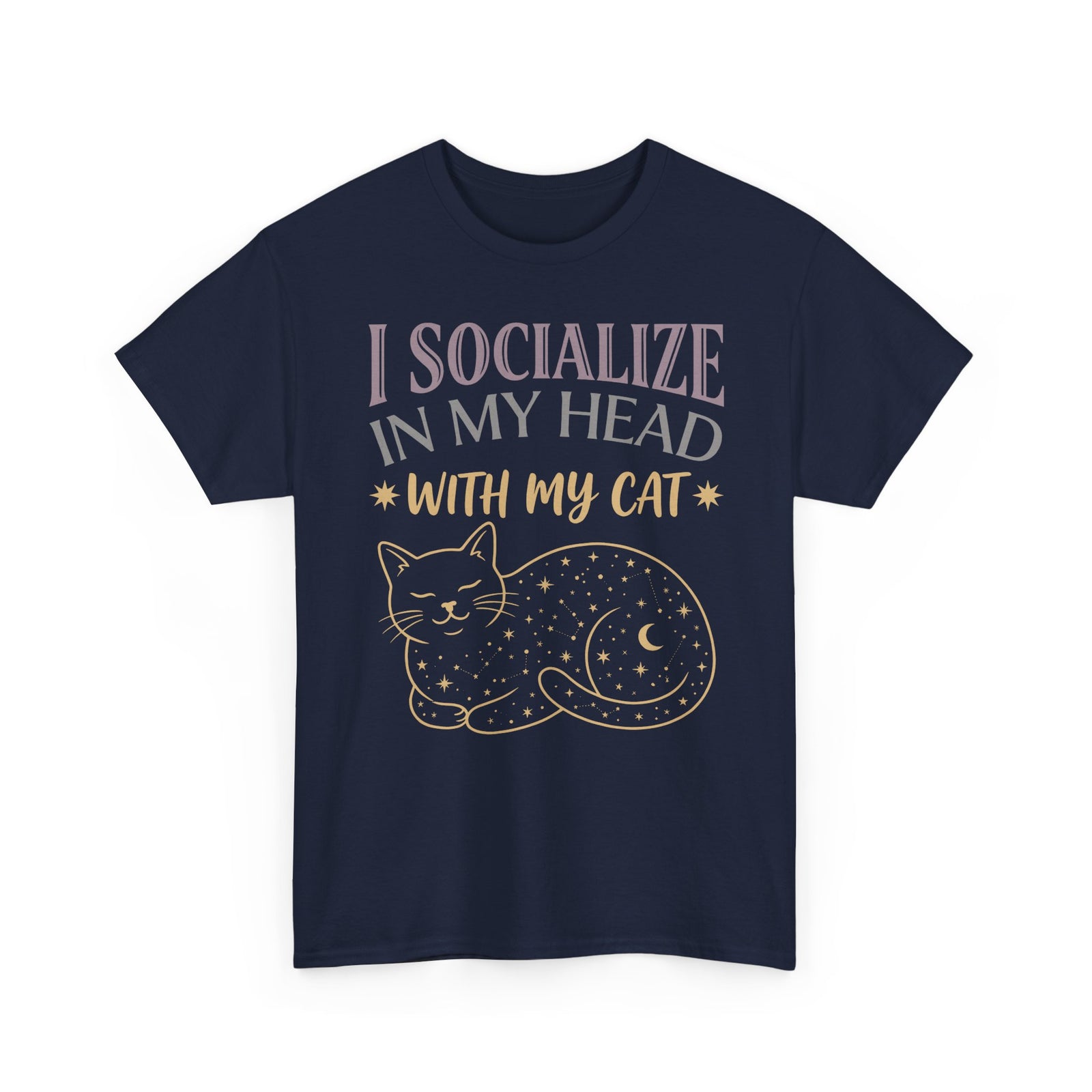 I Socialize in My Head With My Cat T-Shirt — Funny Cat Lover Tee