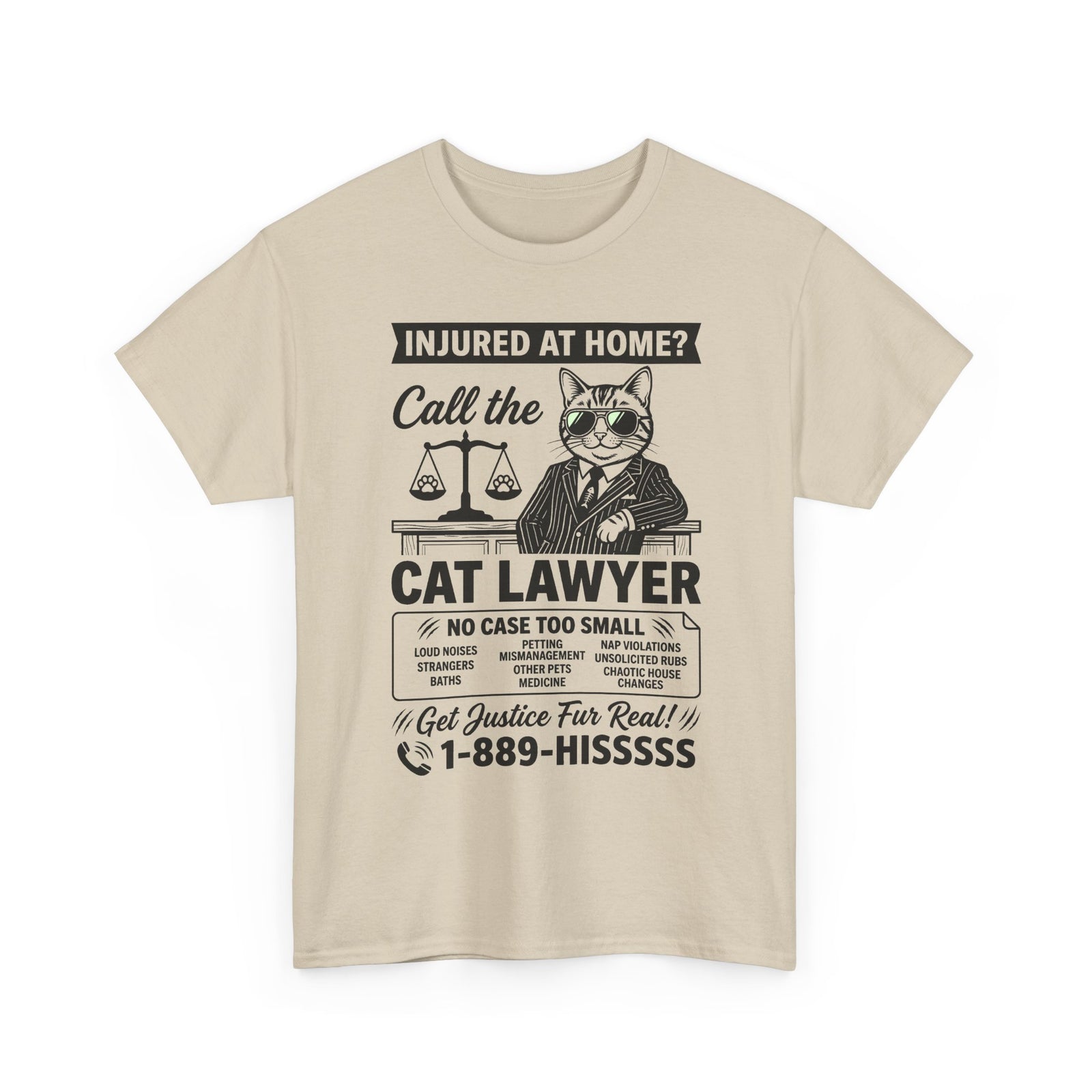 Cat Lawyer T‑Shirt – Funny Injured at Home Legal Cat Tee (Call the Cat Lawyer)