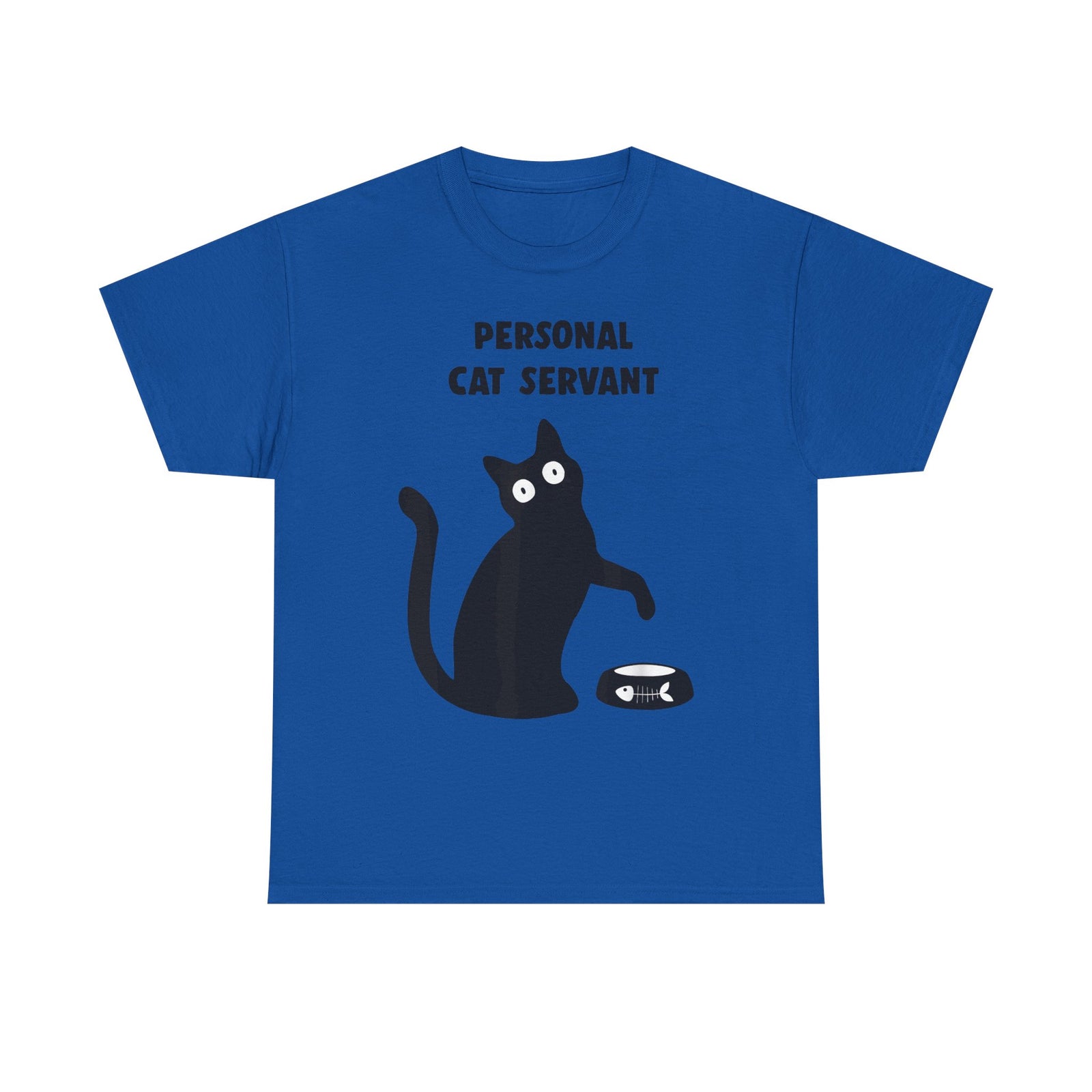 Personal Cat Servant T-Shirt — Funny Cat Tee