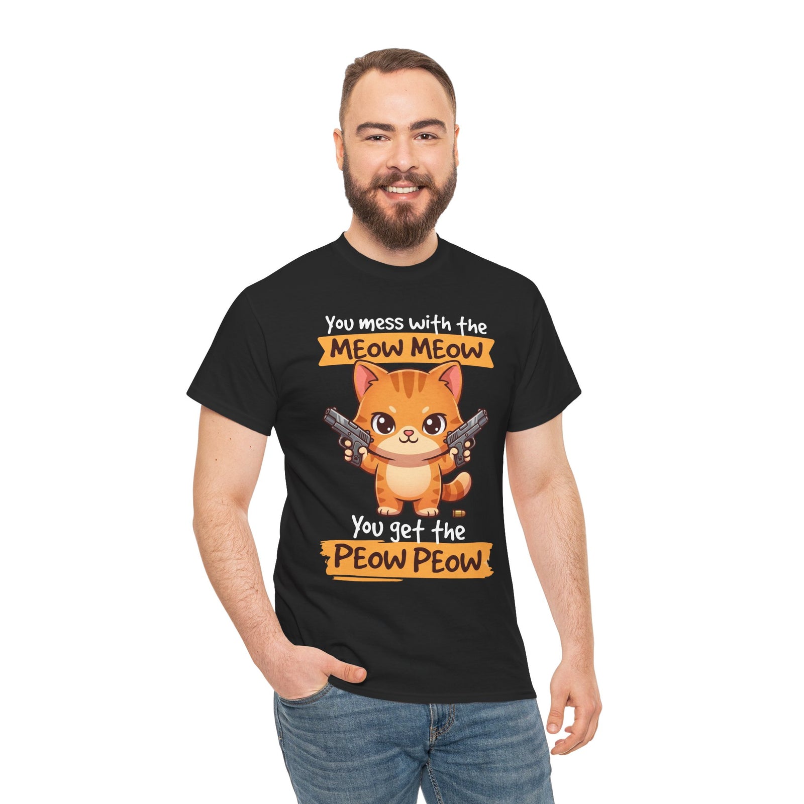 You Mess with the Meow Meow You Get the Peow Peow Cat T-Shirt