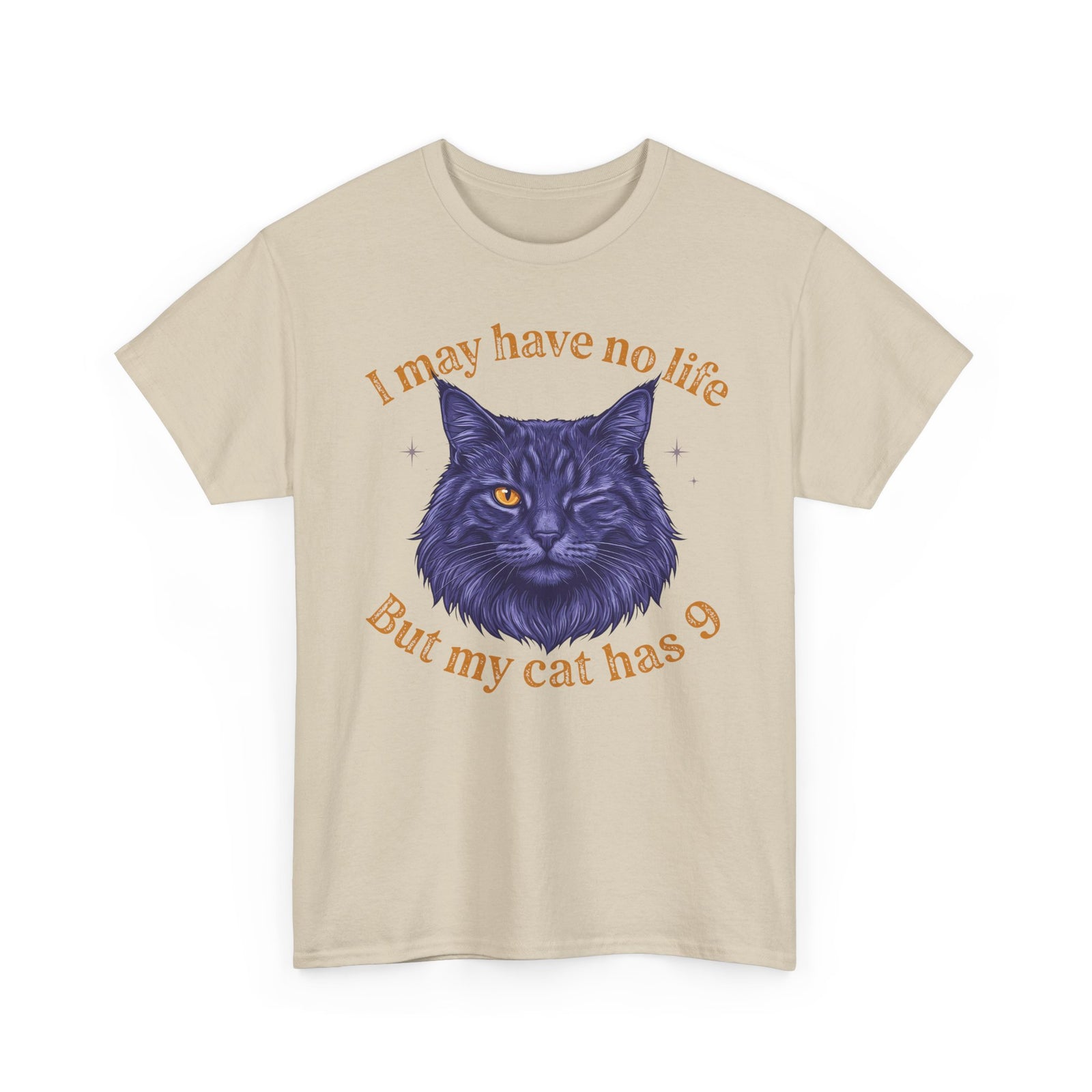 Cat Lover T‑Shirt — “I May Have No Life But My Cat Has 9” with Illustrated Cat