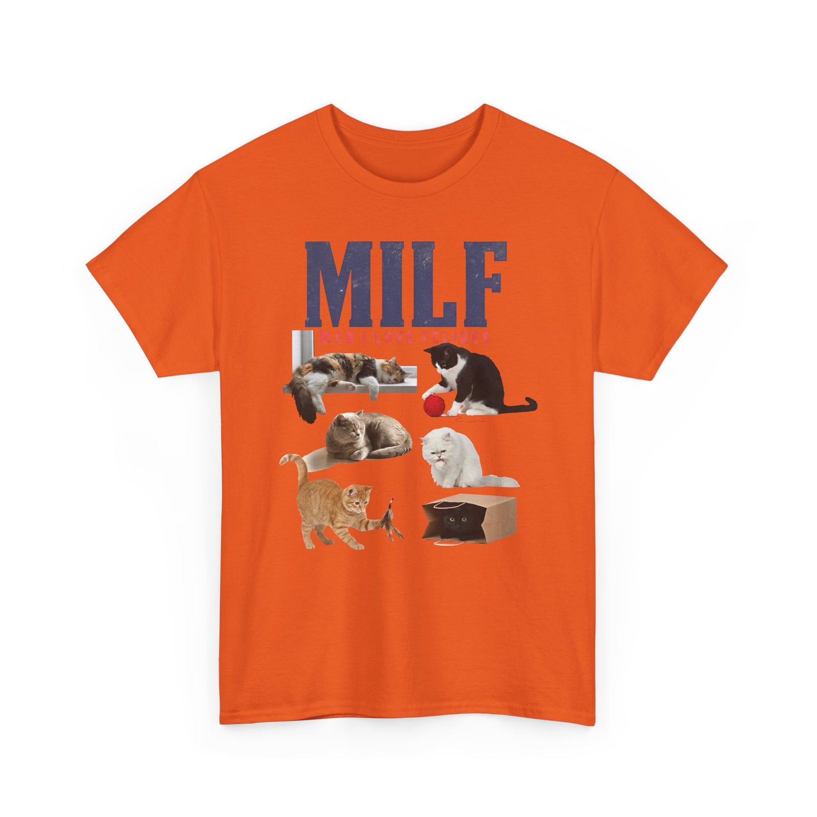 MILF 'Man I Love Felines' T-Shirt – Funny Cat Lover Tee