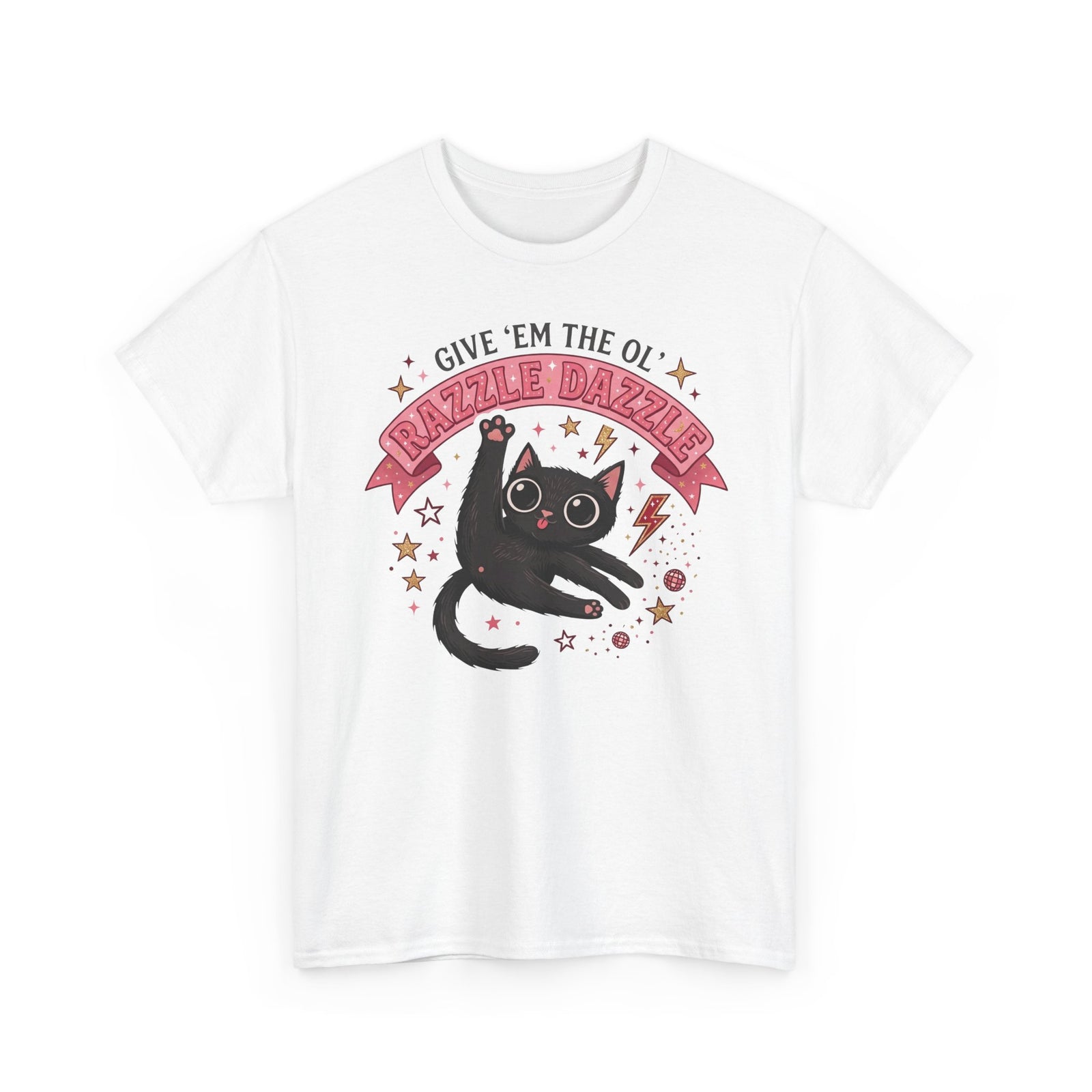 Razzle Dazzle Cat T-Shirt — Give 'em the Ol' Razzle Dazzle