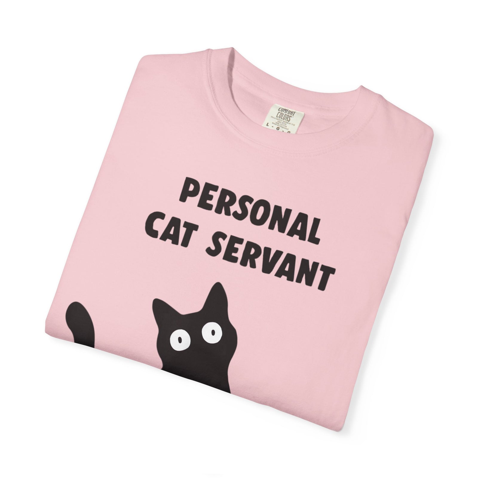 Personal Cat Servant T-Shirt — Funny Cat Lover Tee