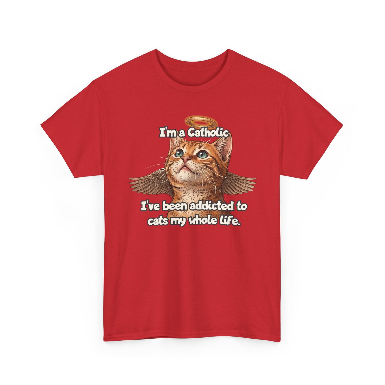 "I've Been Addicted to Cats My Whole Life" Cat Lover T-Shirt