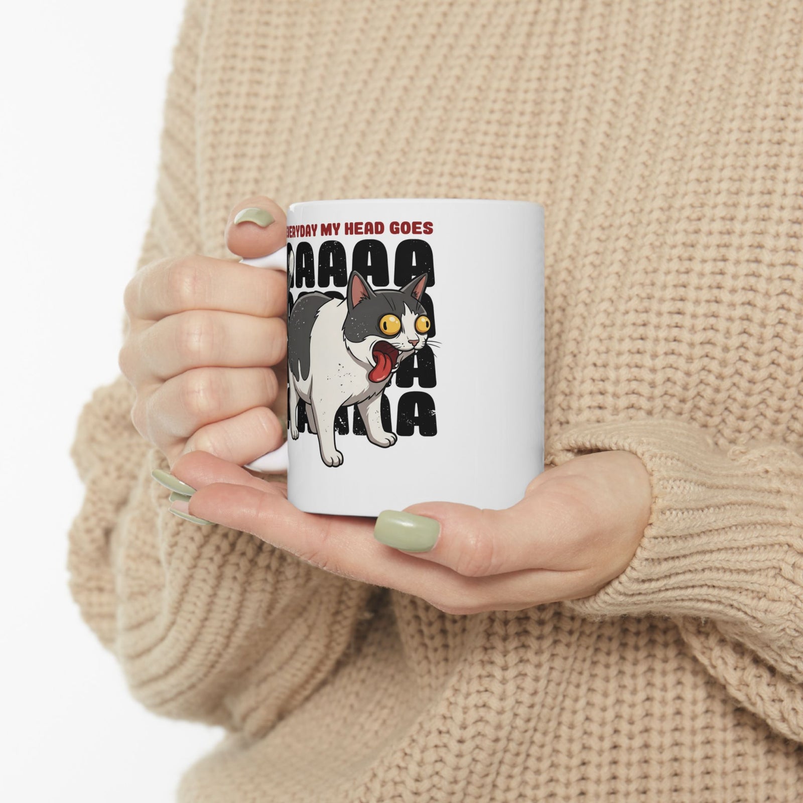 Everyday My Head Goes AAAAA Ceramic Mug — Funny Screaming Tuxedo Cat Mug