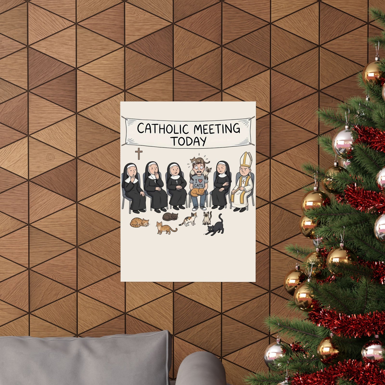 Catholic Meeting Today Funny Cat Lovers Poster