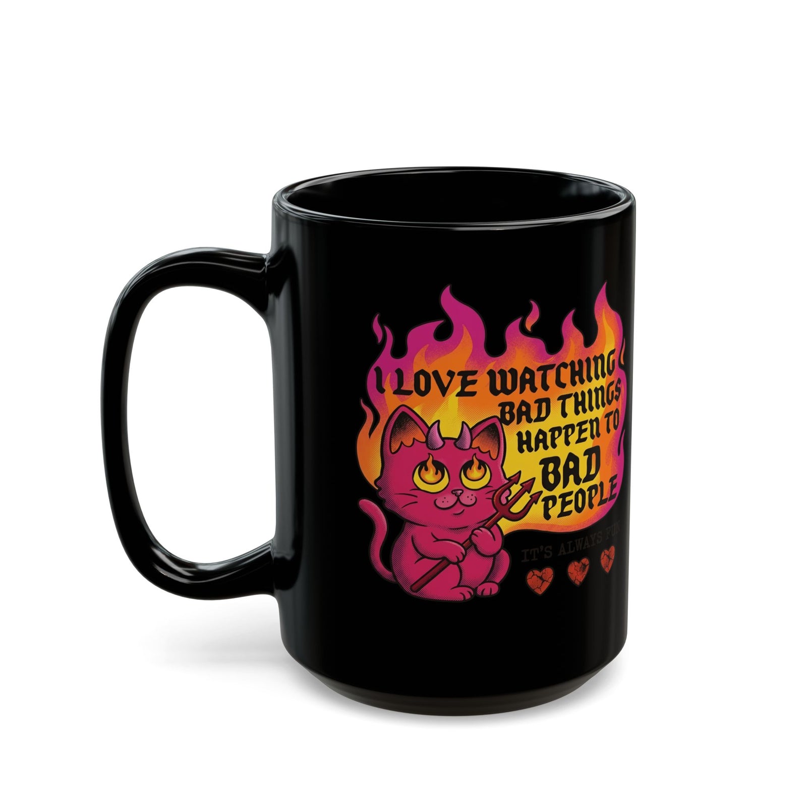 Evil Cat 'I Love Watching Bad Things' Black Mug