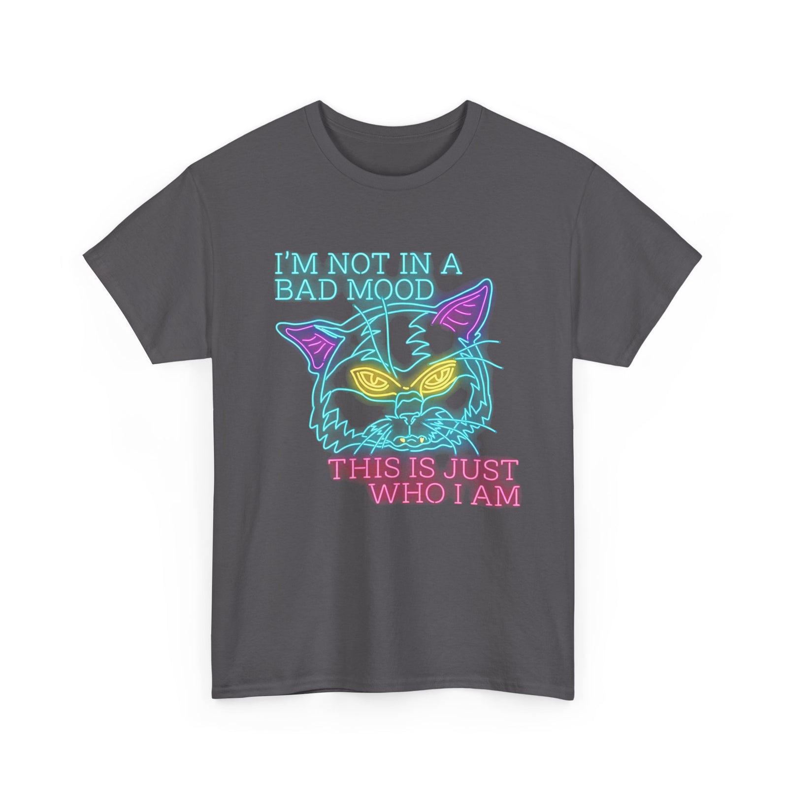 Bad Cat 'I'm Not In A Bad Mood' T-Shirt
