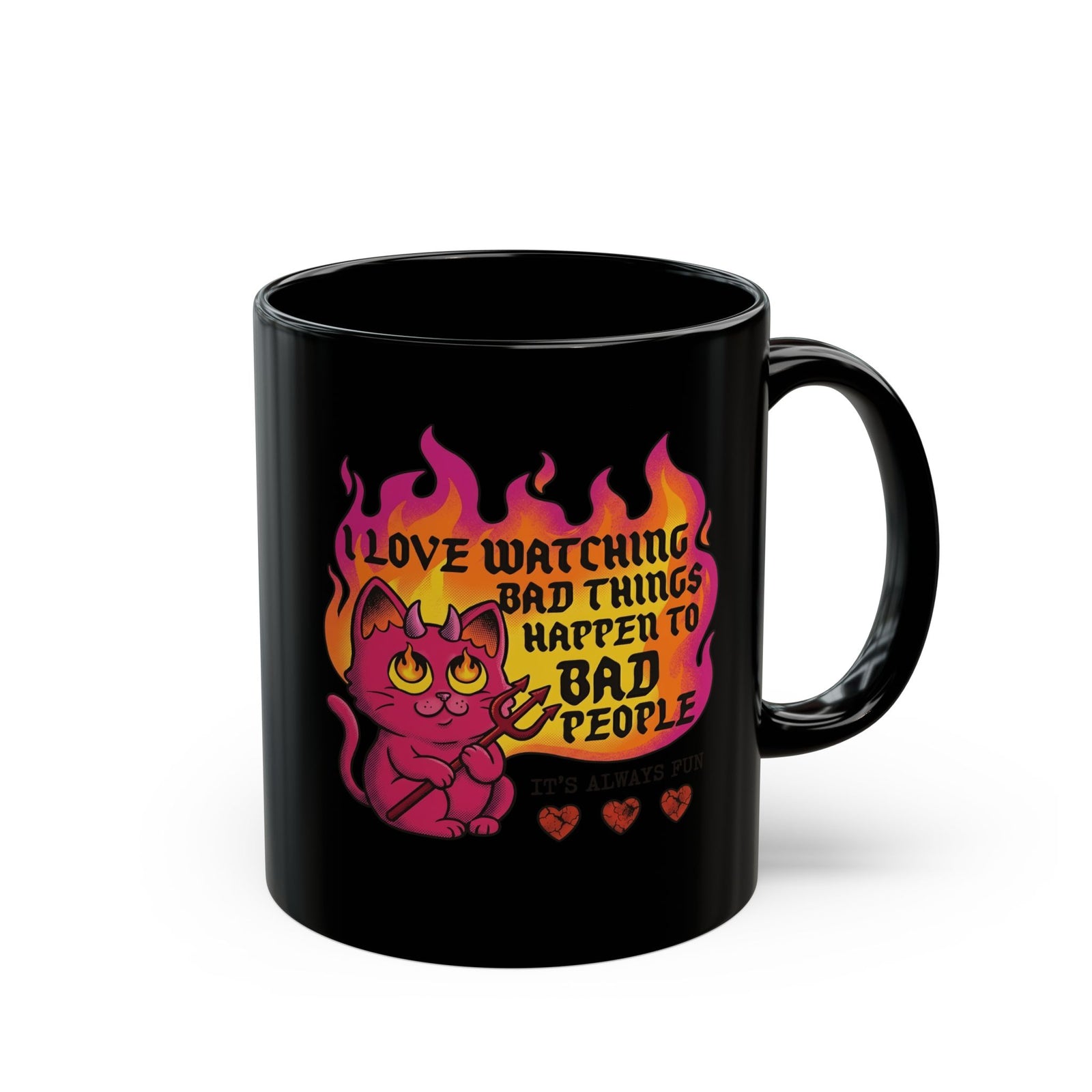 Evil Cat 'I Love Watching Bad Things' Black Mug
