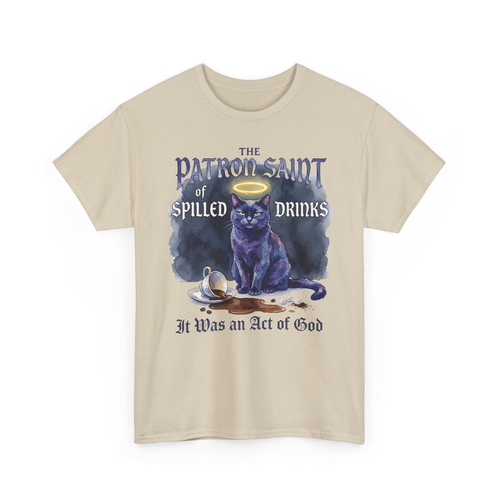 Saint of Spilled Drinks Cat T-Shirt — "It Was an Act of God" Humor Tee