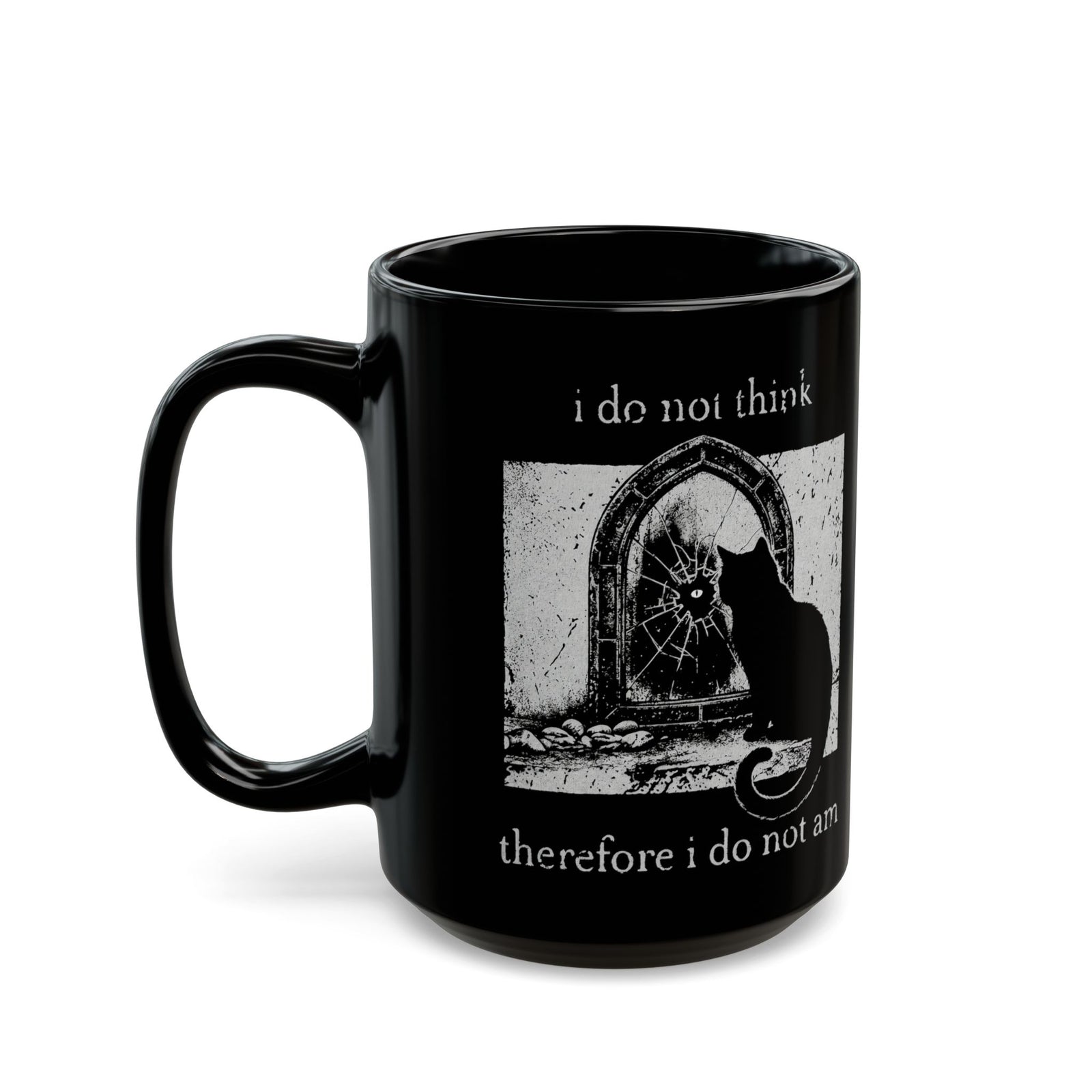 Vintage Black Cat Black Mug — "I Do Not Think Therefore I Do Not Am"