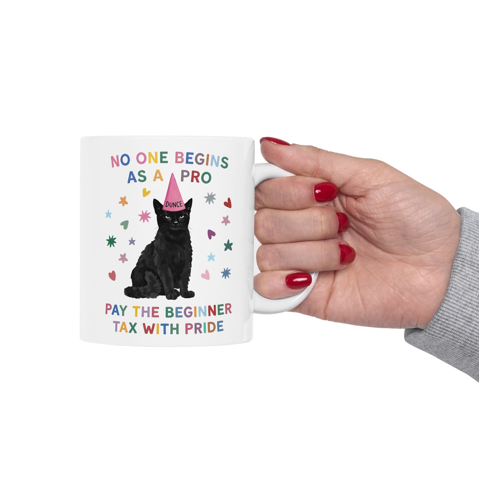 No One Begins As A Pro Ceramic Mug — Funny Black Cat Dunce Hat Beginner Tax Mug