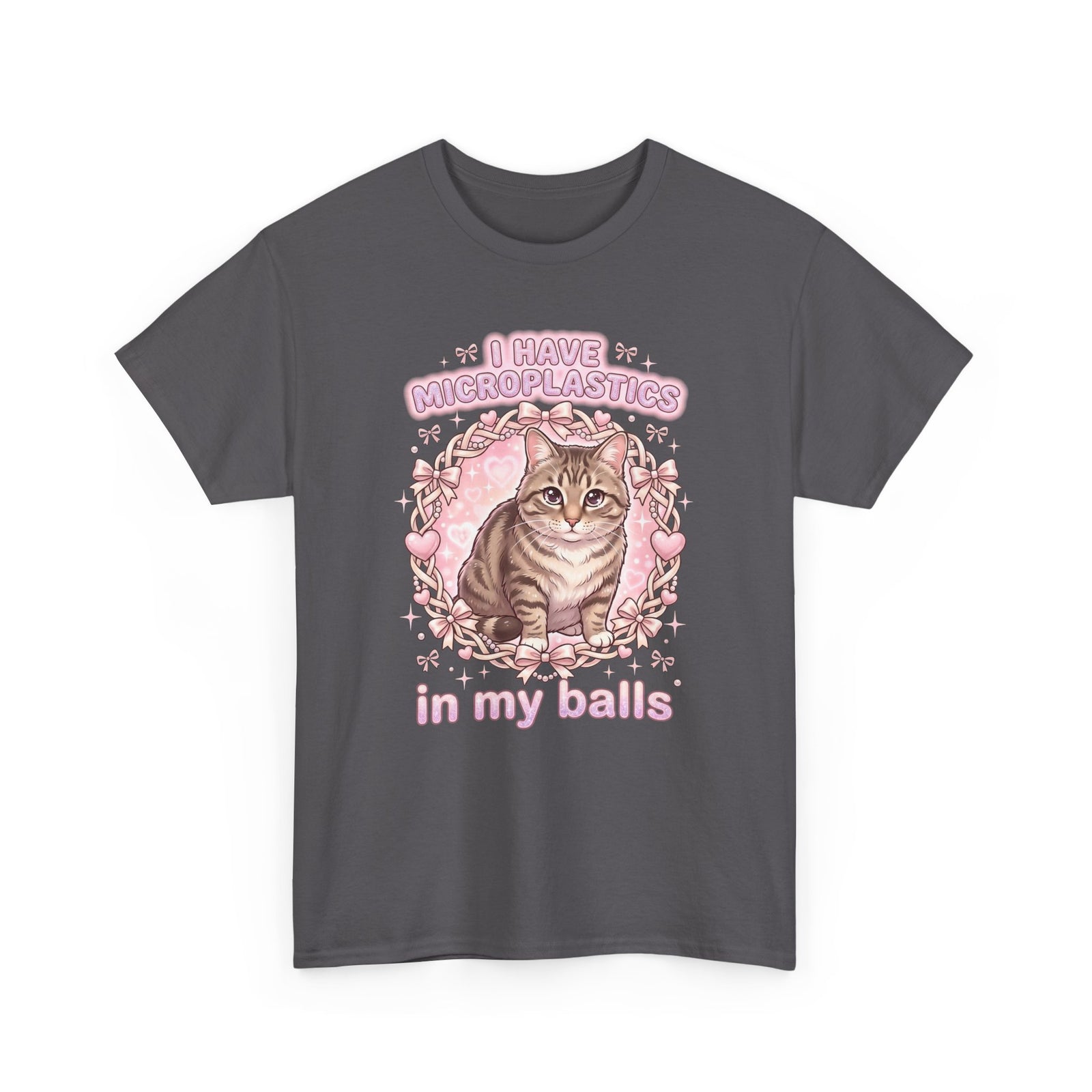 Funny Cat Tee "I Have Microplastics In My Balls" Meme Shirt