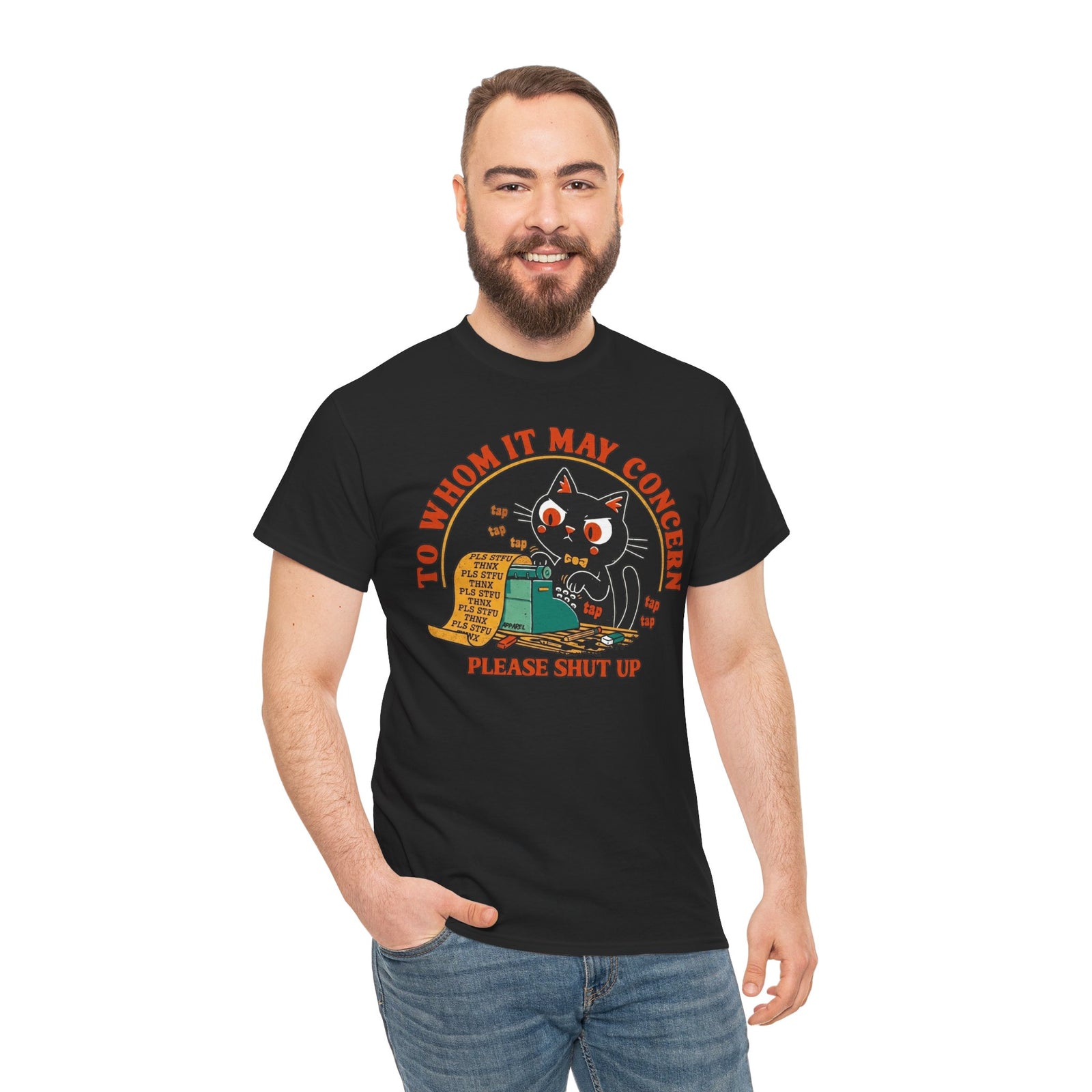 Graphic Tee — "To Whom It May Concern Please Shut Up" Cat Design