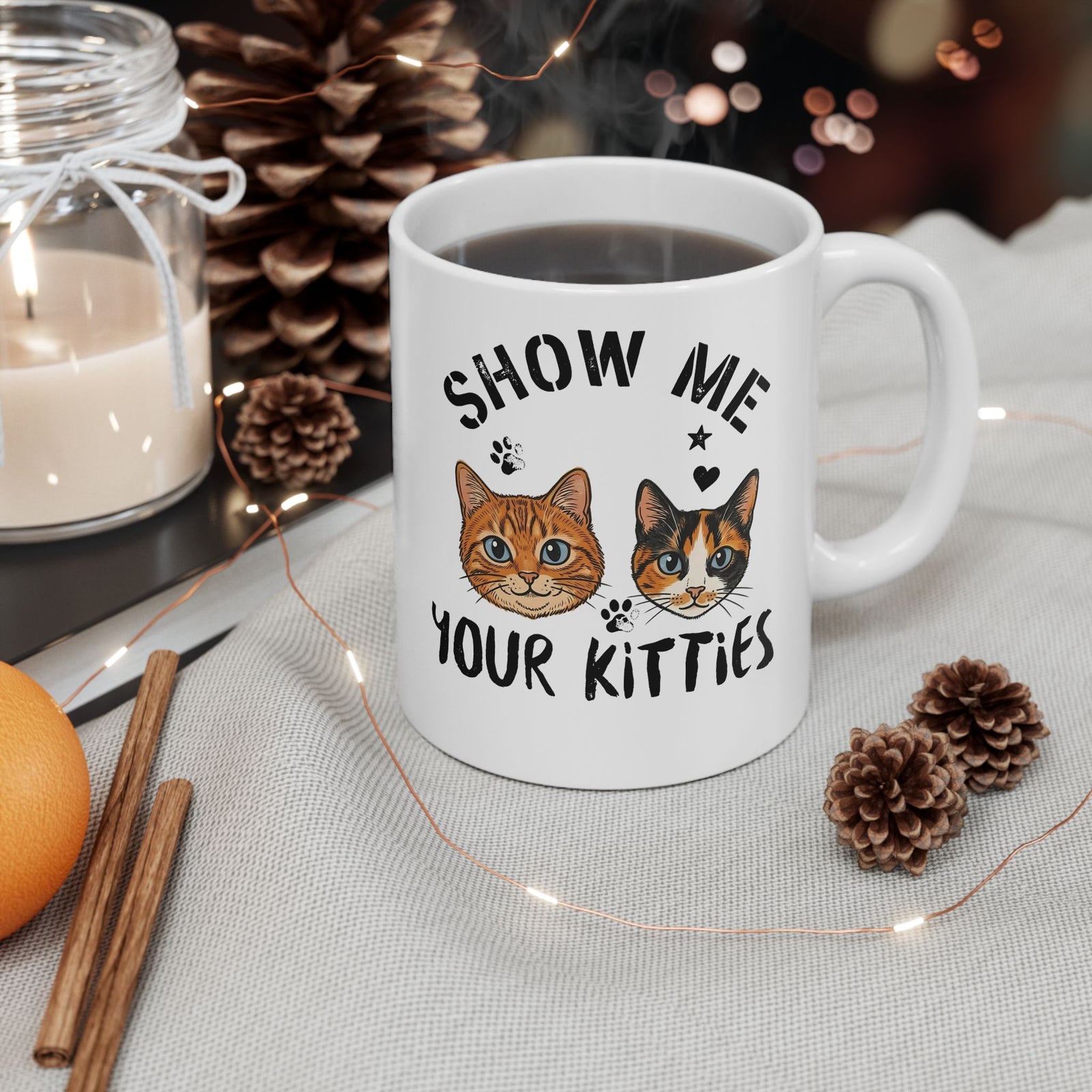 Show Me Your Kitties Ceramic Mug