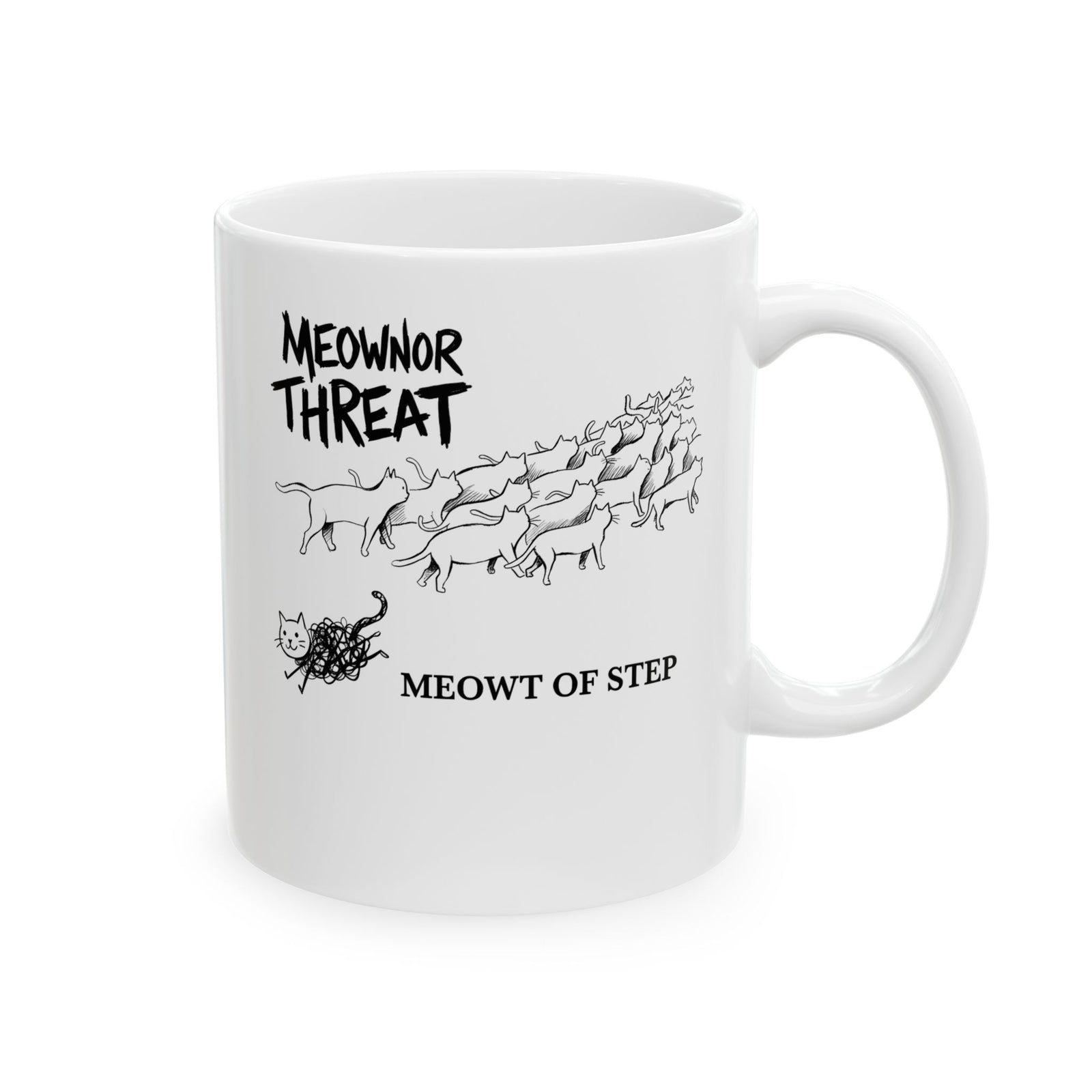 Meownor Thread Meowt Of Step Ceramic Mug — Funny Cat Dance Graphic Mug