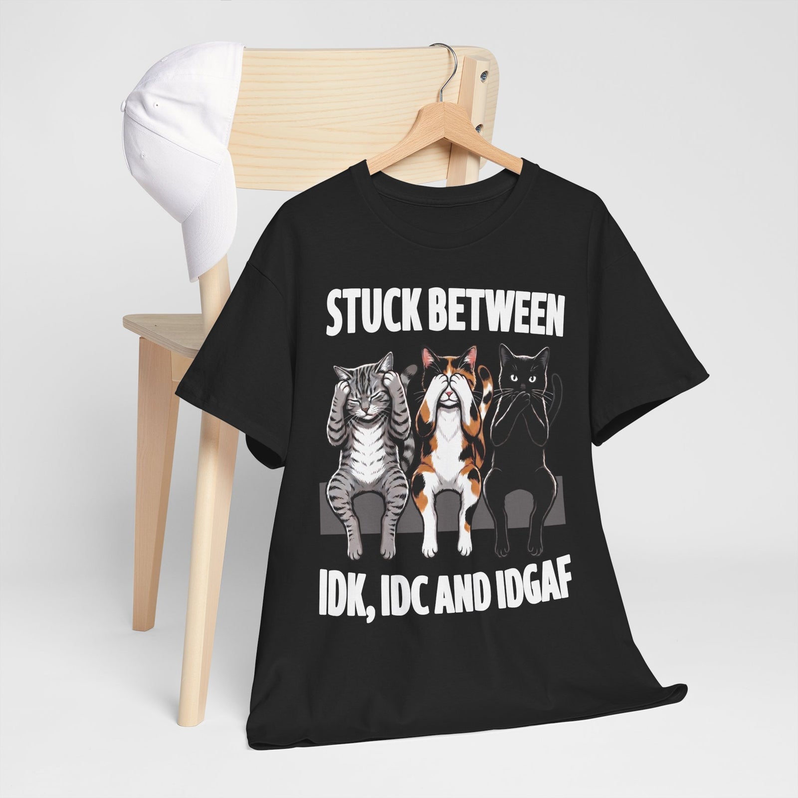Stuck Between IDK IDC And IDGAF T-Shirt — Funny Sarcastic Three Cats Tee
