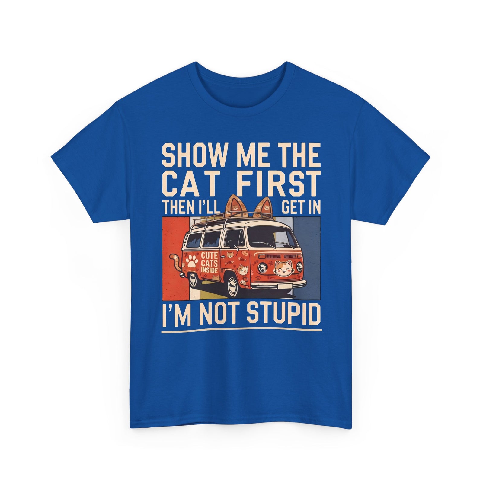 Show Me The Cat First T-Shirt — Funny Retro Camper Van Stranger Danger Tee