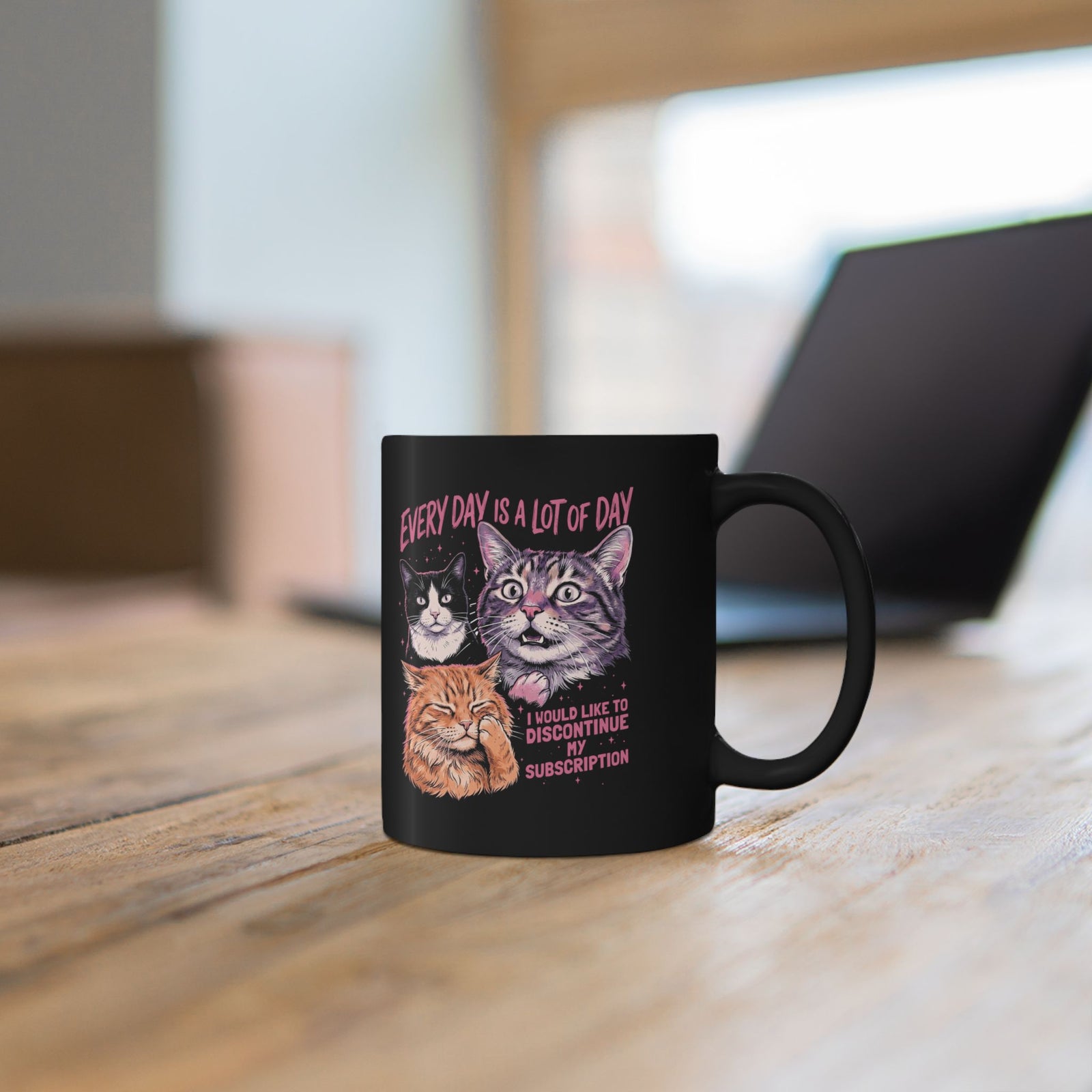 Everyday Is A Lot Of Day Cat Black Mug — Funny Cat Quote Mug for Cat Lovers